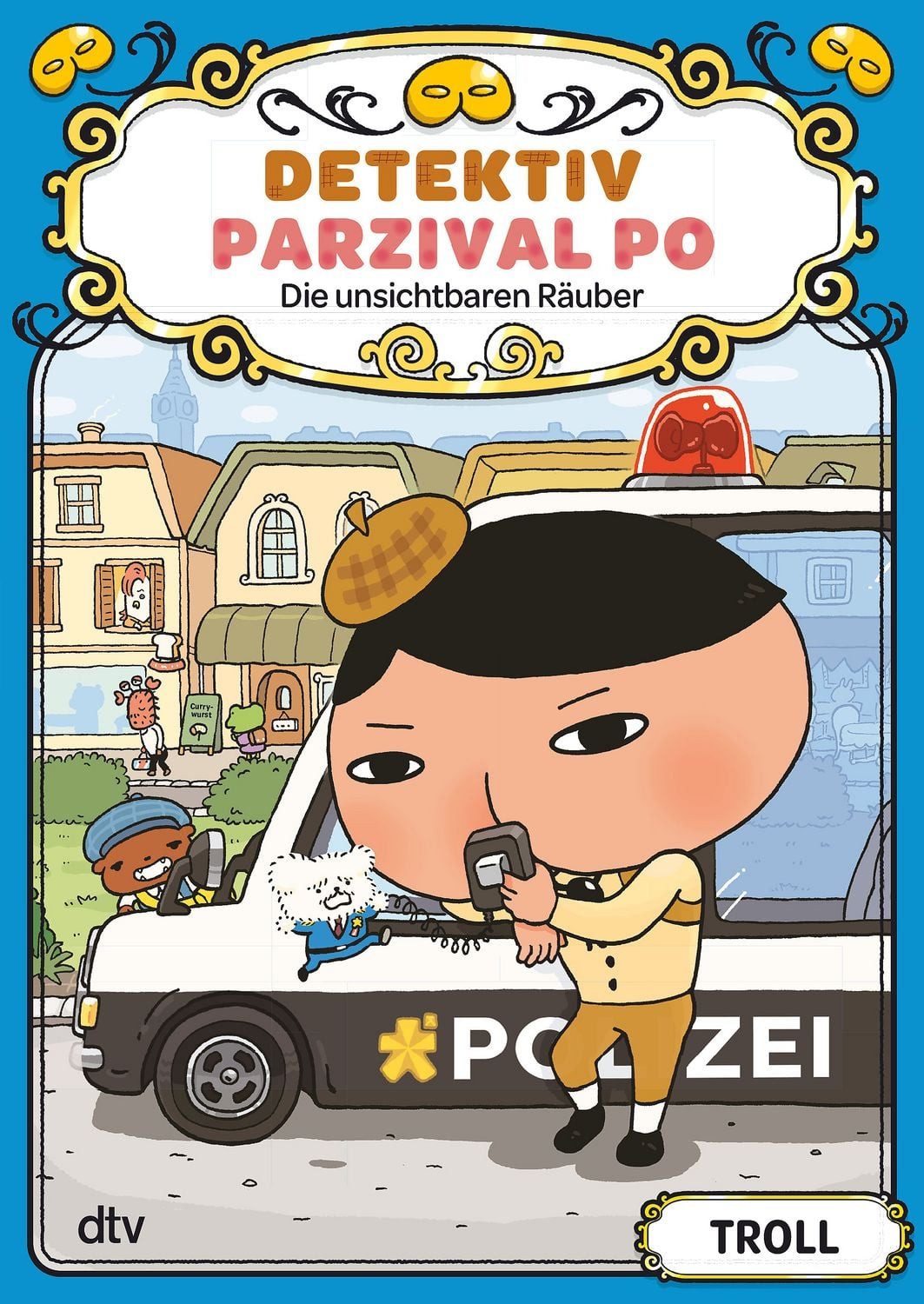 Kinderbuch Detektiv Parzival Po (3) - Die unsichtbaren Räuber Der spektakuläre Er Troll