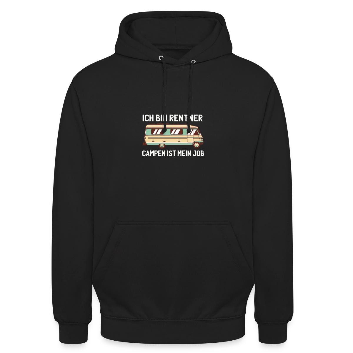 Spreadshirt Hoodie Camping Rentner Campen Ist Mein Job Unisex Hoodie (1-tlg) Unisex-Schnitt: Sitzt bei Männern körpernah, bei Frauen weit