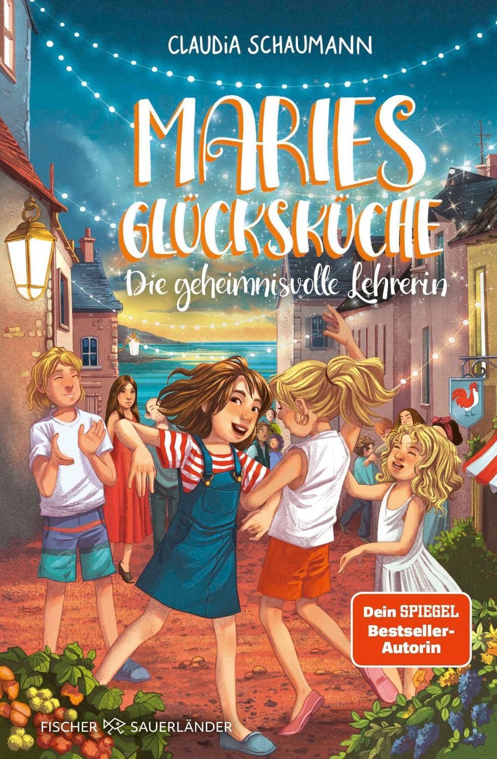 Maries Glücksküche - Die geheimnisvolle Lehrerin / Claudia Schaumann