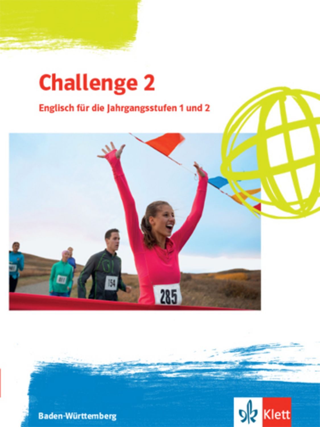 Challenge 2. Englisch für die Jahrgangsstufen 1 und 2. Ausgabe Baden-W / diverse