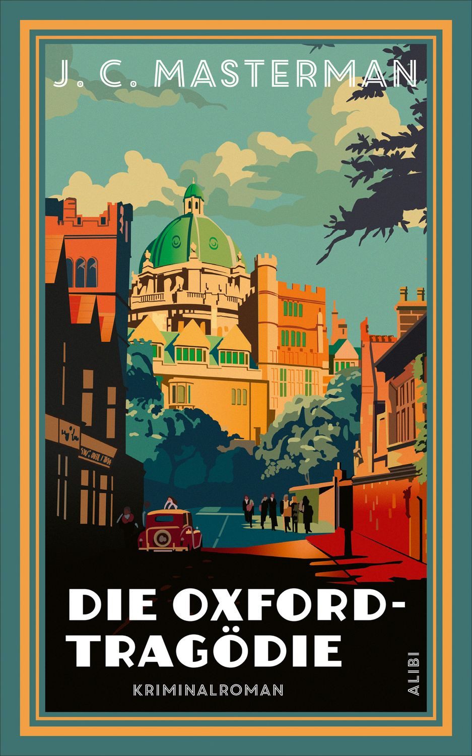 Die Oxford-Tragödie / J. C. Masterman