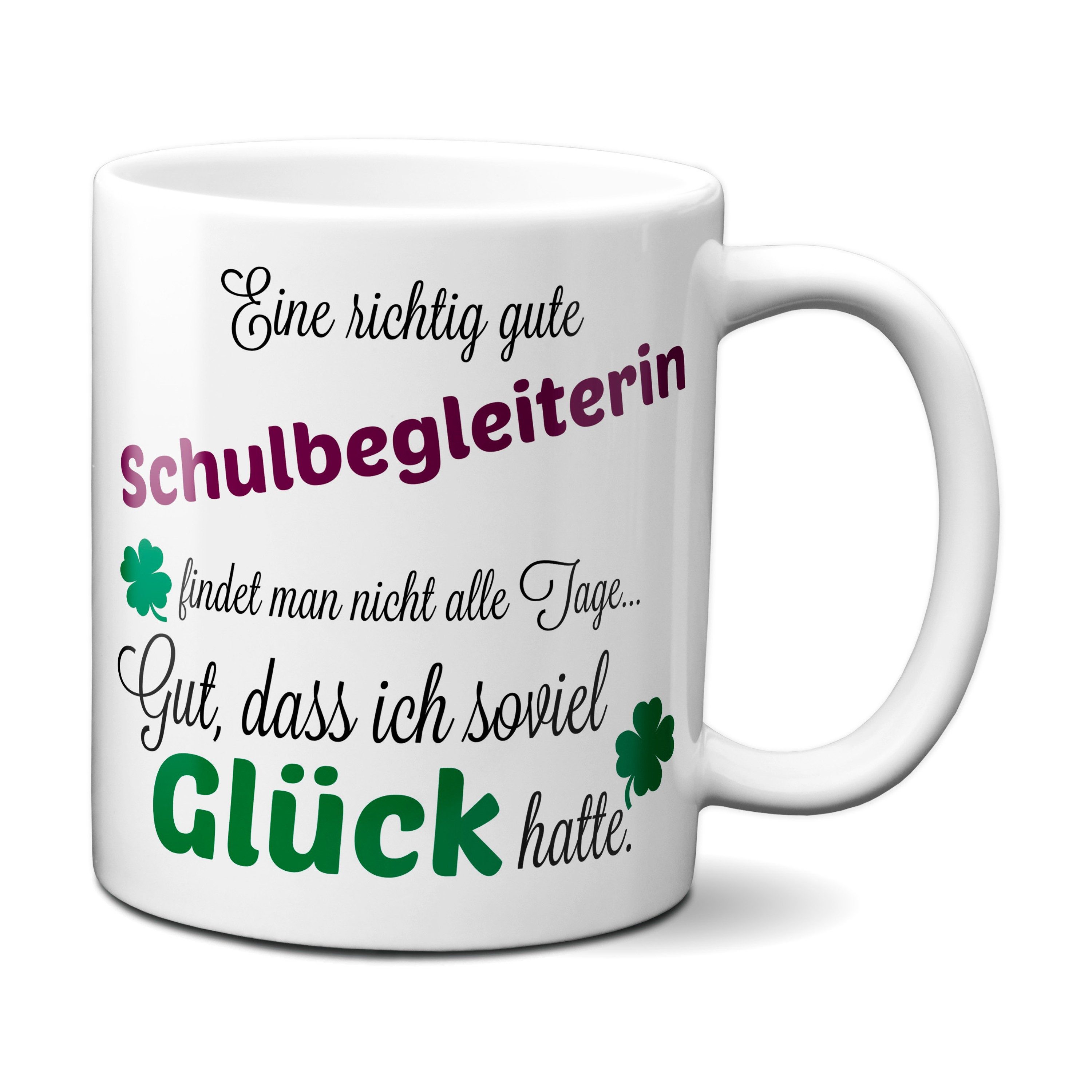TASSENKING Tasse, Eine gute Schulbegleiterin... - Tasse -Kaffeebecher - Geschenk