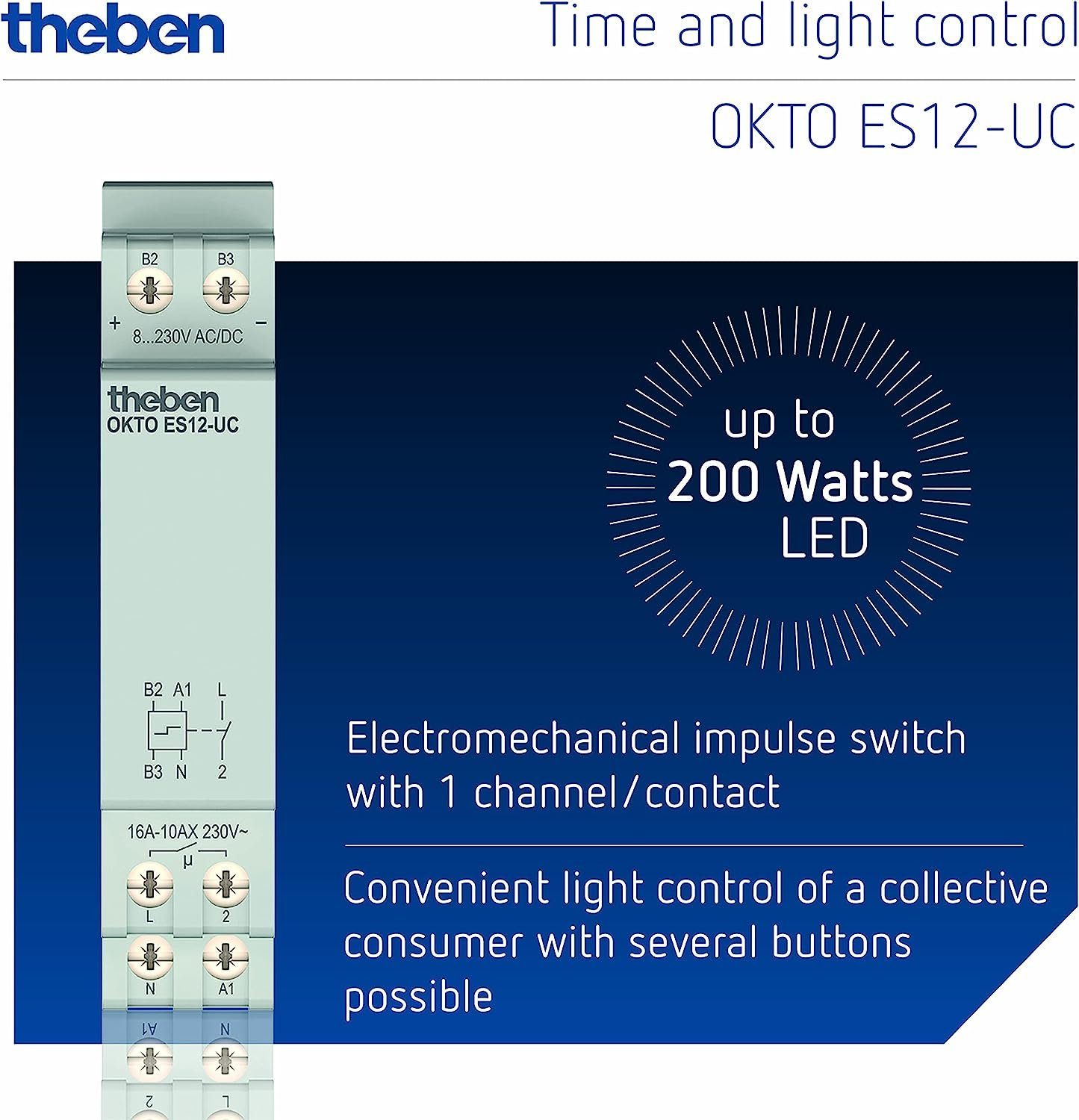 theben Stromstoßschalter OKTO 600 ES12-UC, 1 LED Schließer, Multispannungseingang, W elektronisch