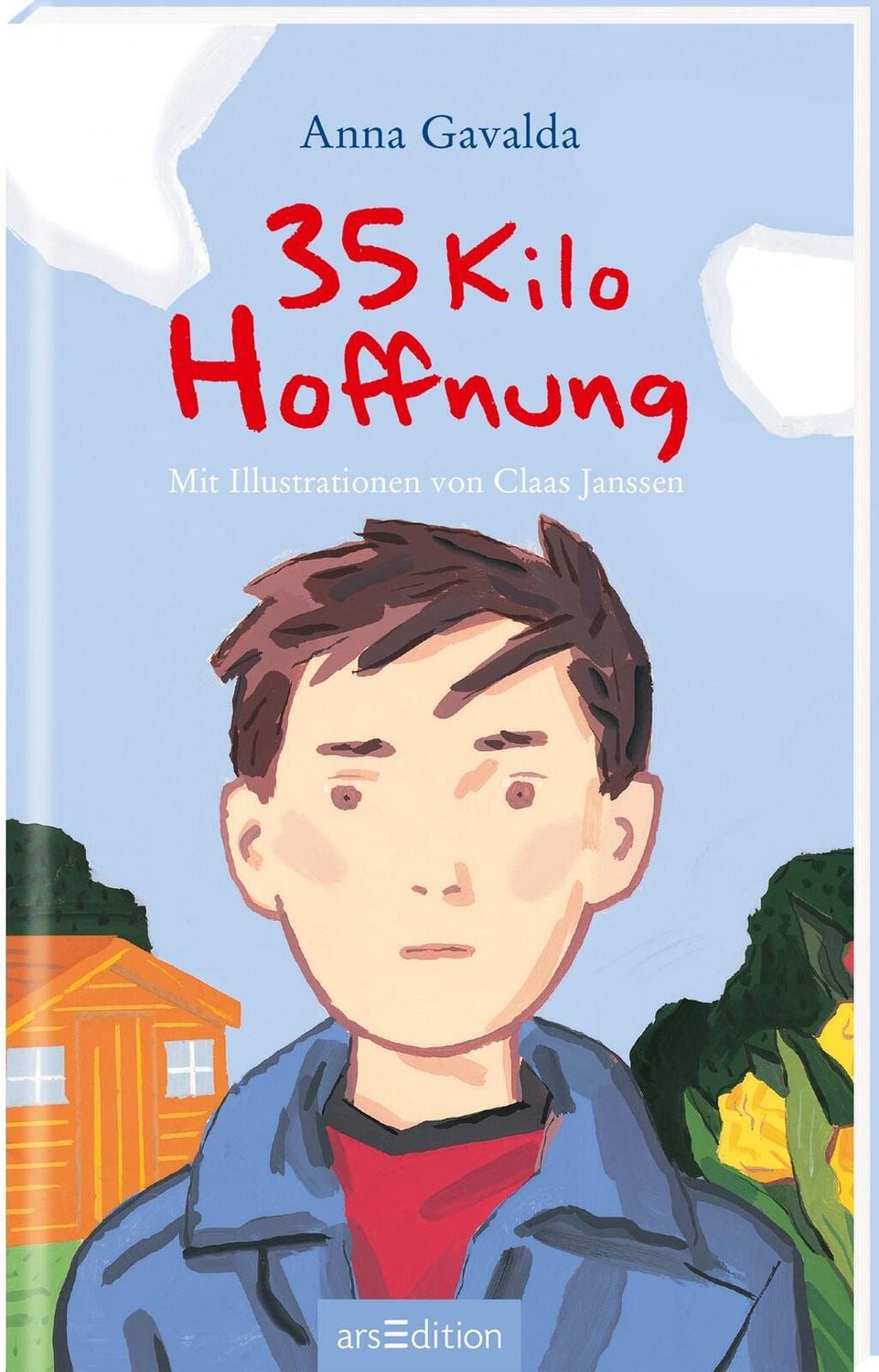 35 Kilo Hoffnung / Anna Gavalda