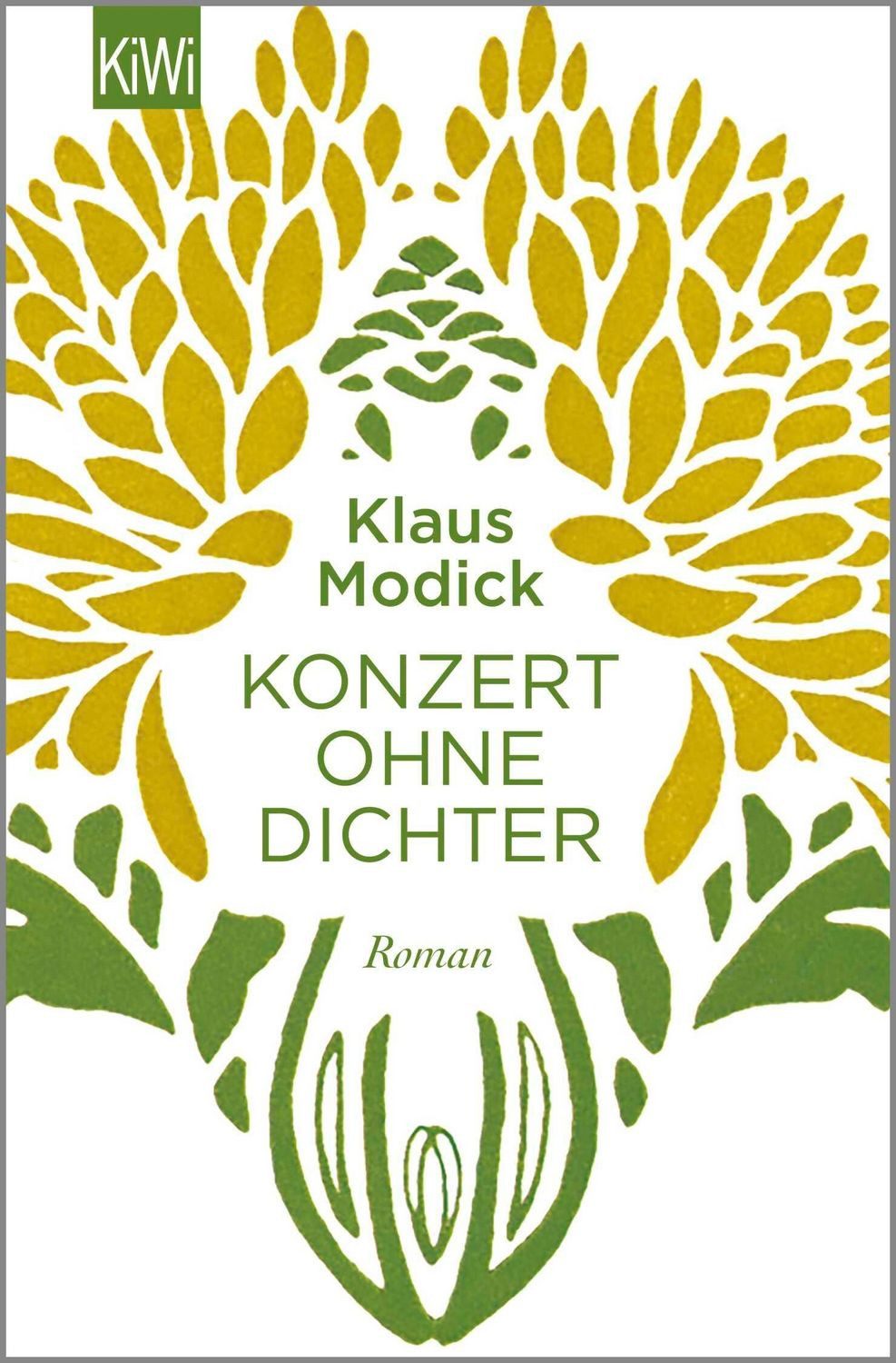 Konzert ohne Dichter / Klaus Modick