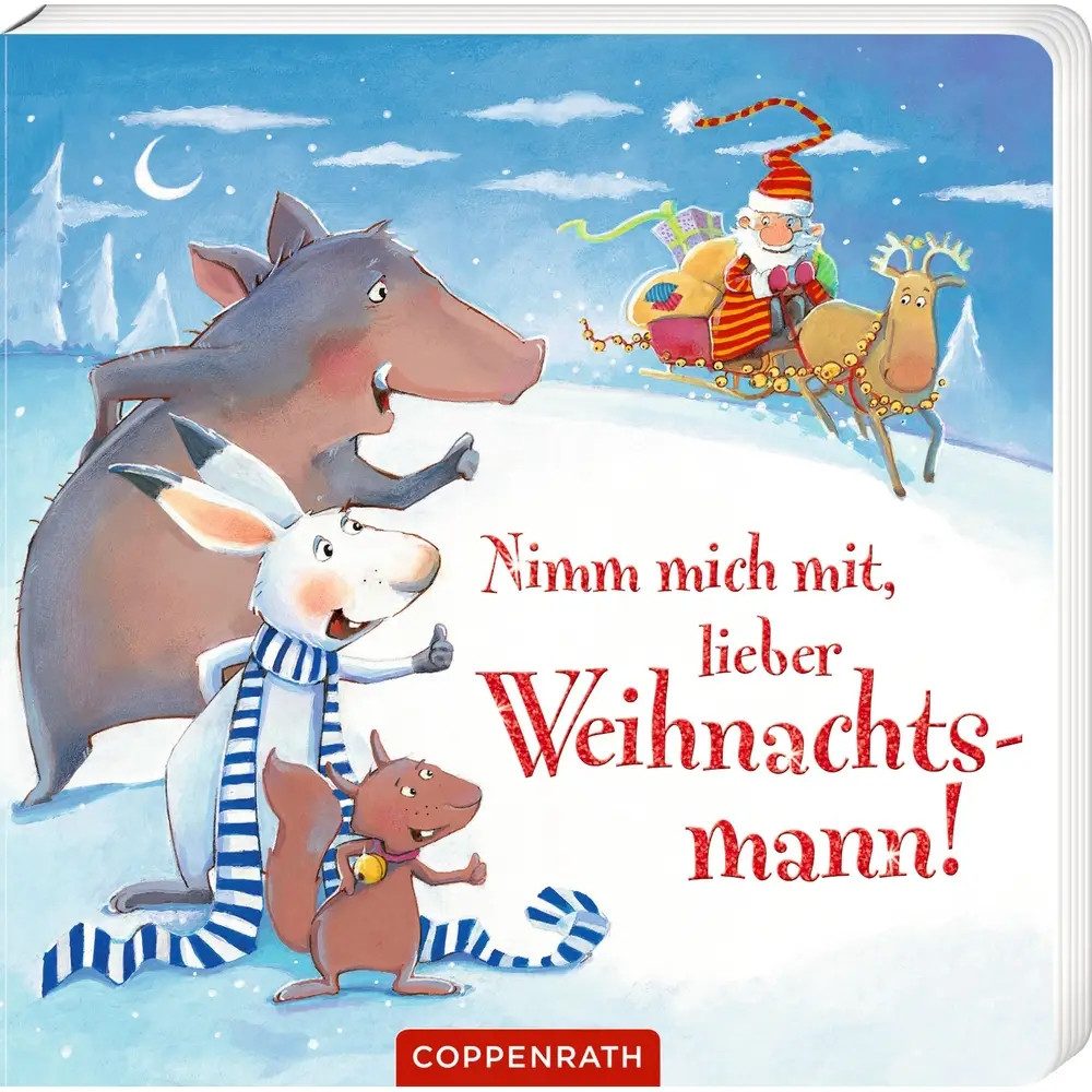 COPPENRATH DIE SPIEGELBURG Zeichenalbum Nimm mich mit, lieber Weihnachtsmann!