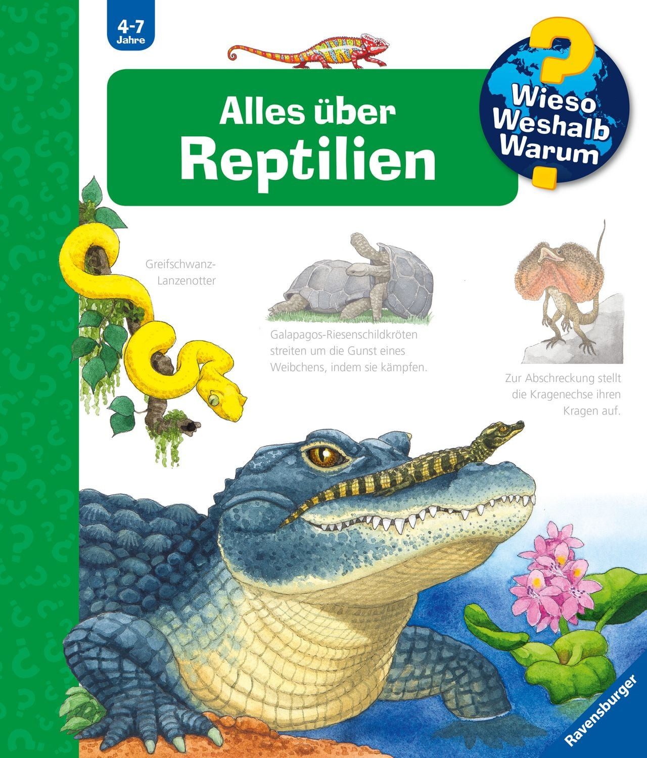 Wieso? Weshalb? Warum? Band 64 - Alles über Reptilien / Patricia Mennen