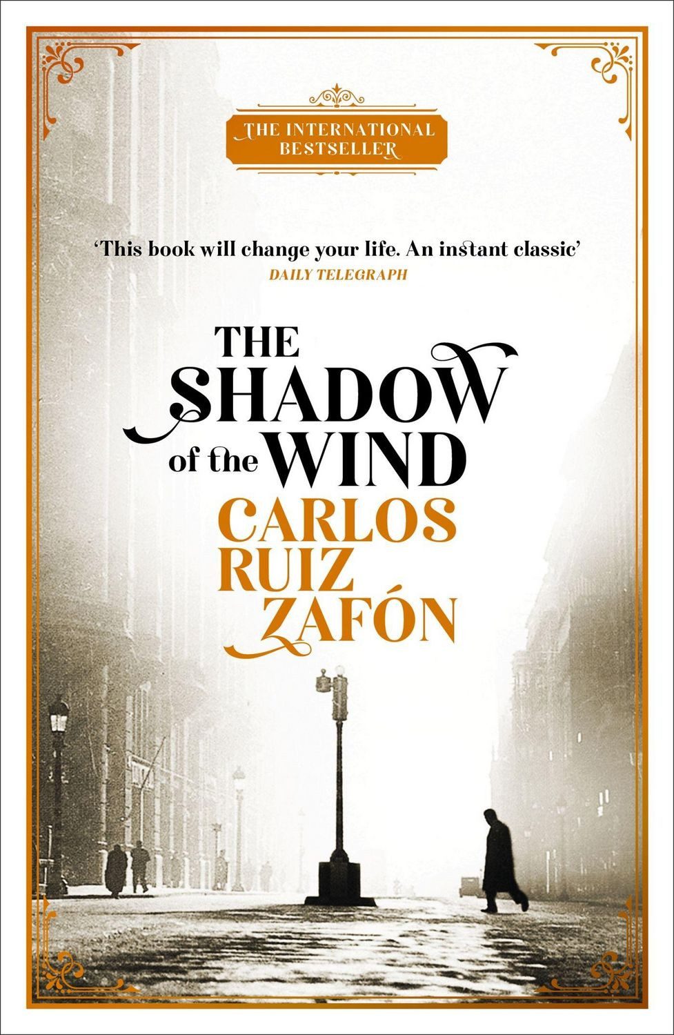 The Shadow of the Wind / Carlos Ruiz Zafón