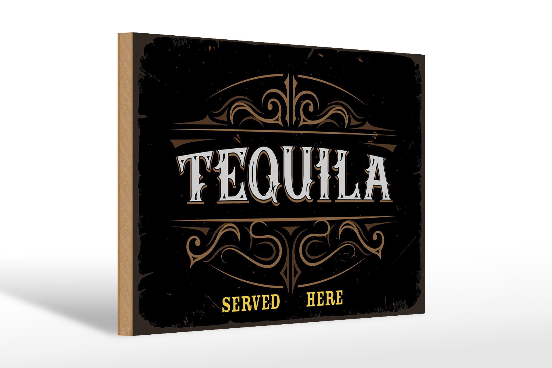 Holzbild Spruch Tequila served here 30x20cm