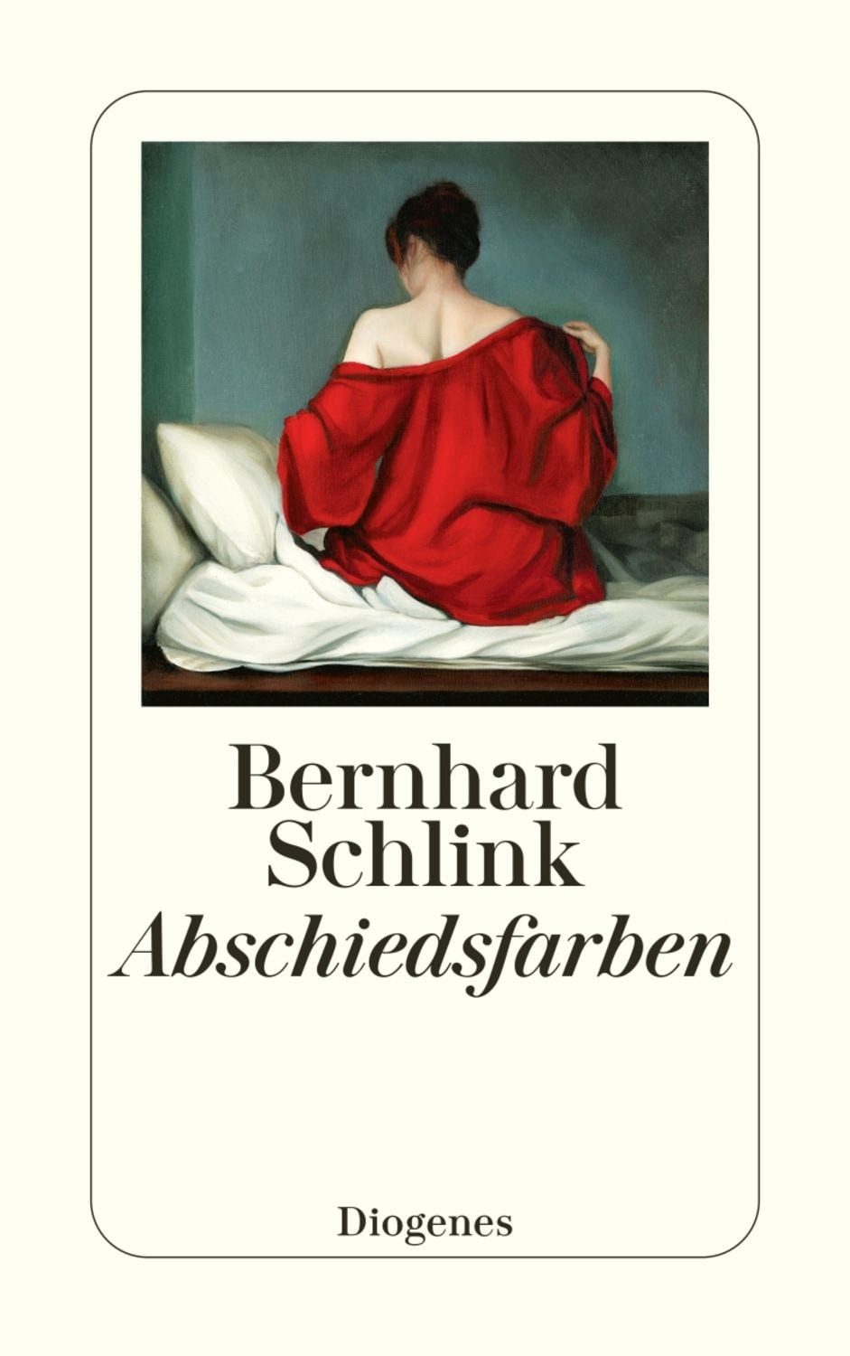 Abschiedsfarben / Bernhard Schlink