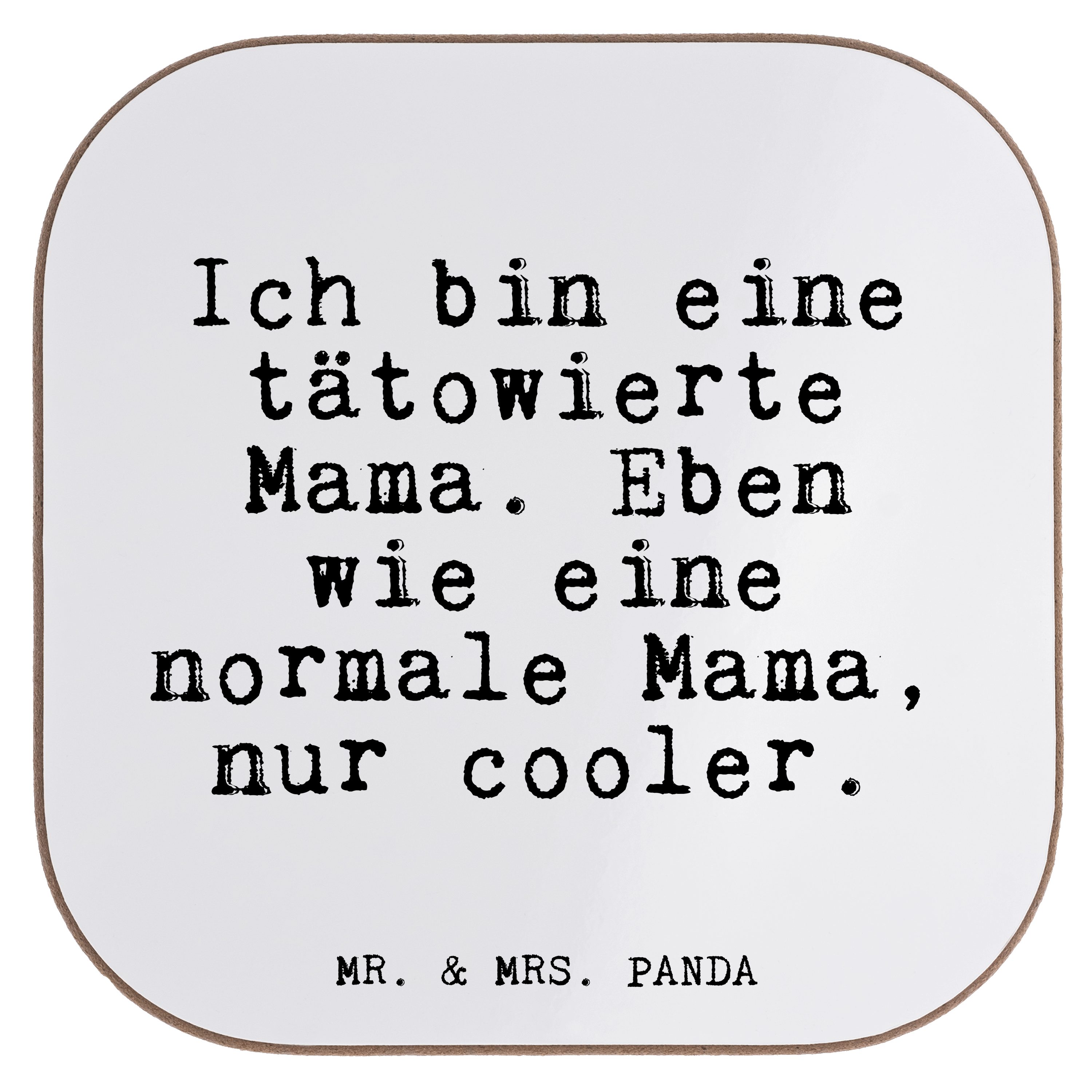 Mr. & Mrs. Panda Getränkeuntersetzer »Ich bin eine tätowierte... Weiß