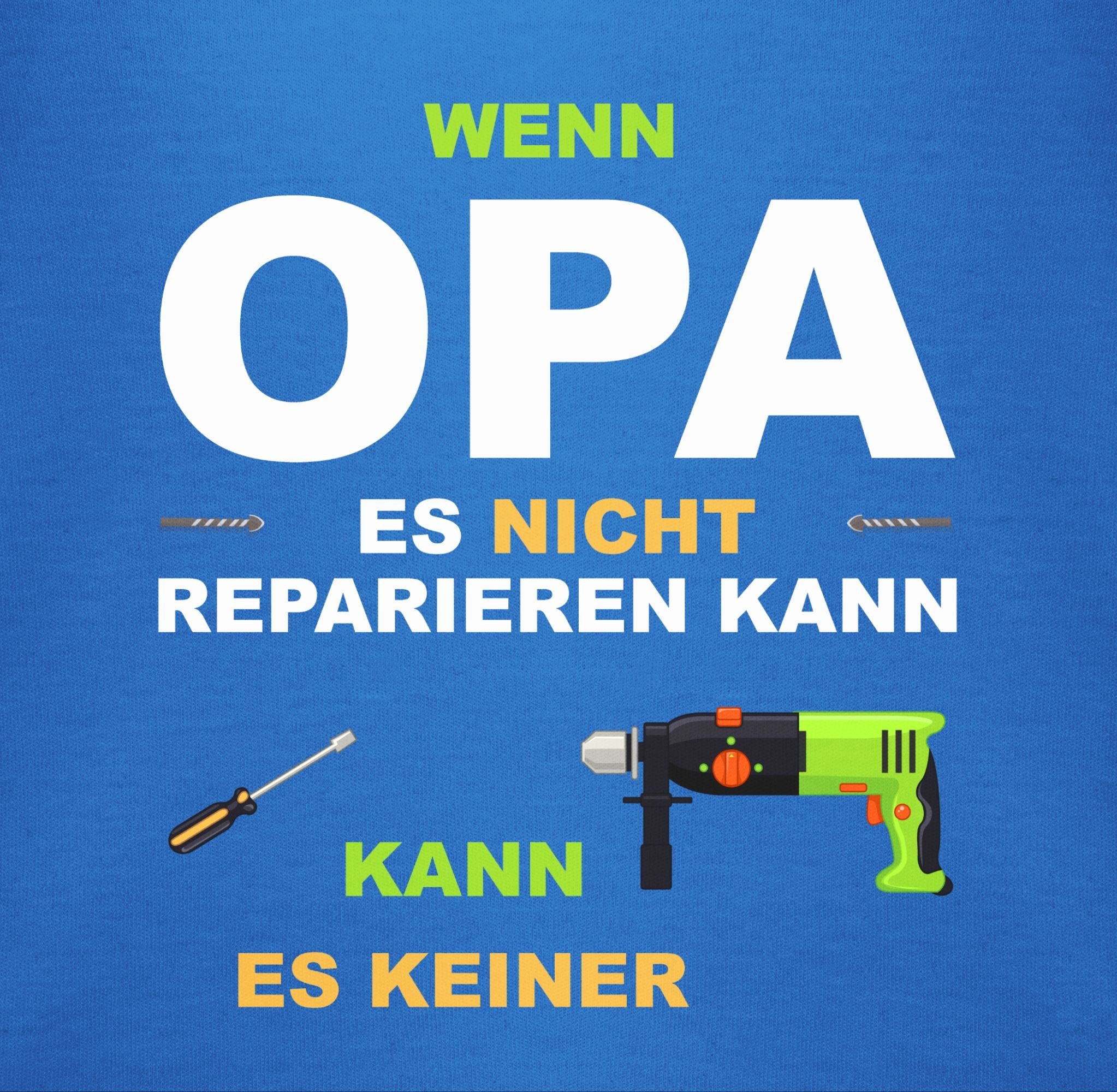 Shirtracer Shirtbody Wenn Opa es nicht reparieren kann kann es keiner Strampler Baby Mädchen & Junge