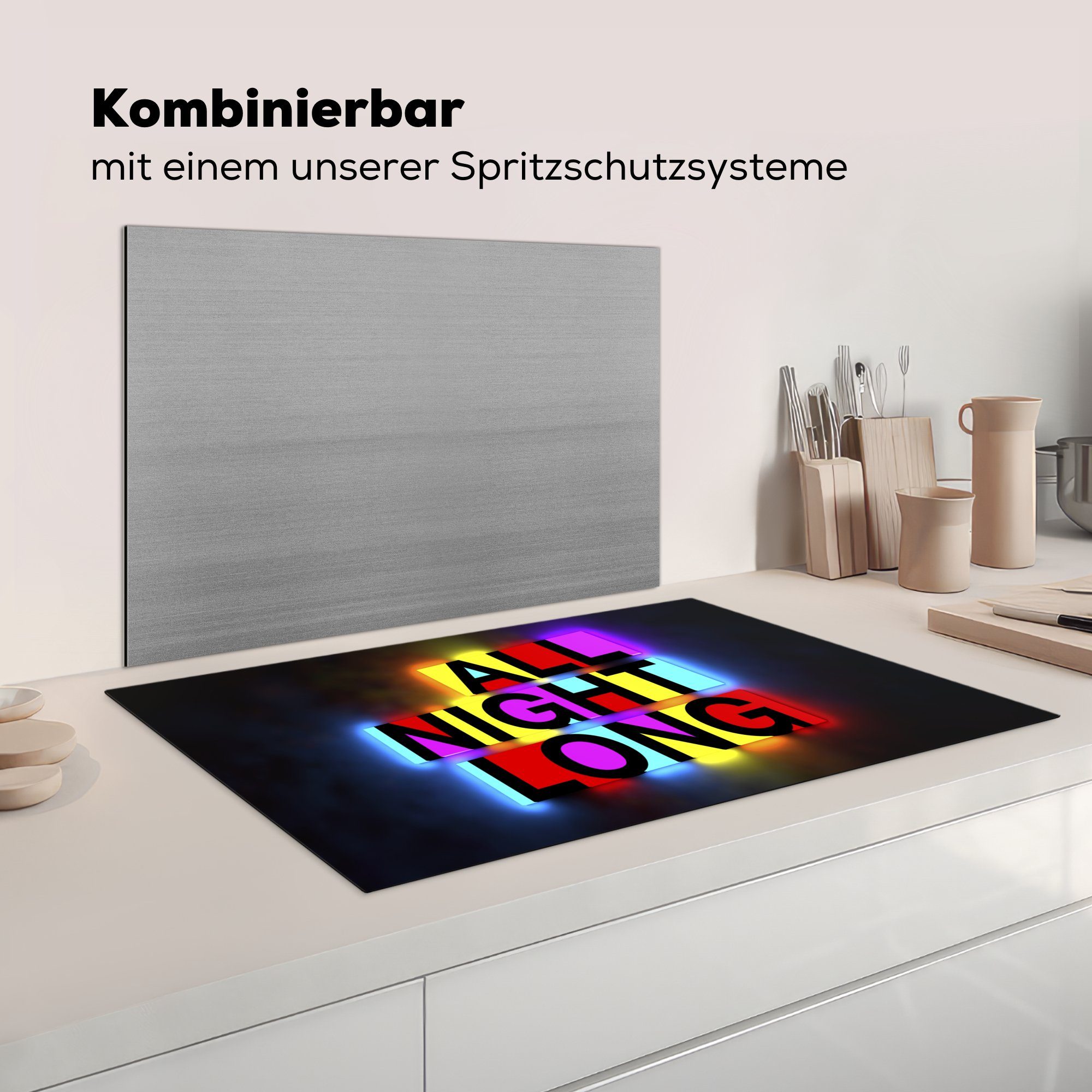 Ceranfeldabdeckung, küche "Die MuchoWow Worte cm, (1 Herdblende-/Abdeckplatte Nacht Vinyl, lang, ganze 83x51 Arbeitsplatte für Neonleuchtende tlg),