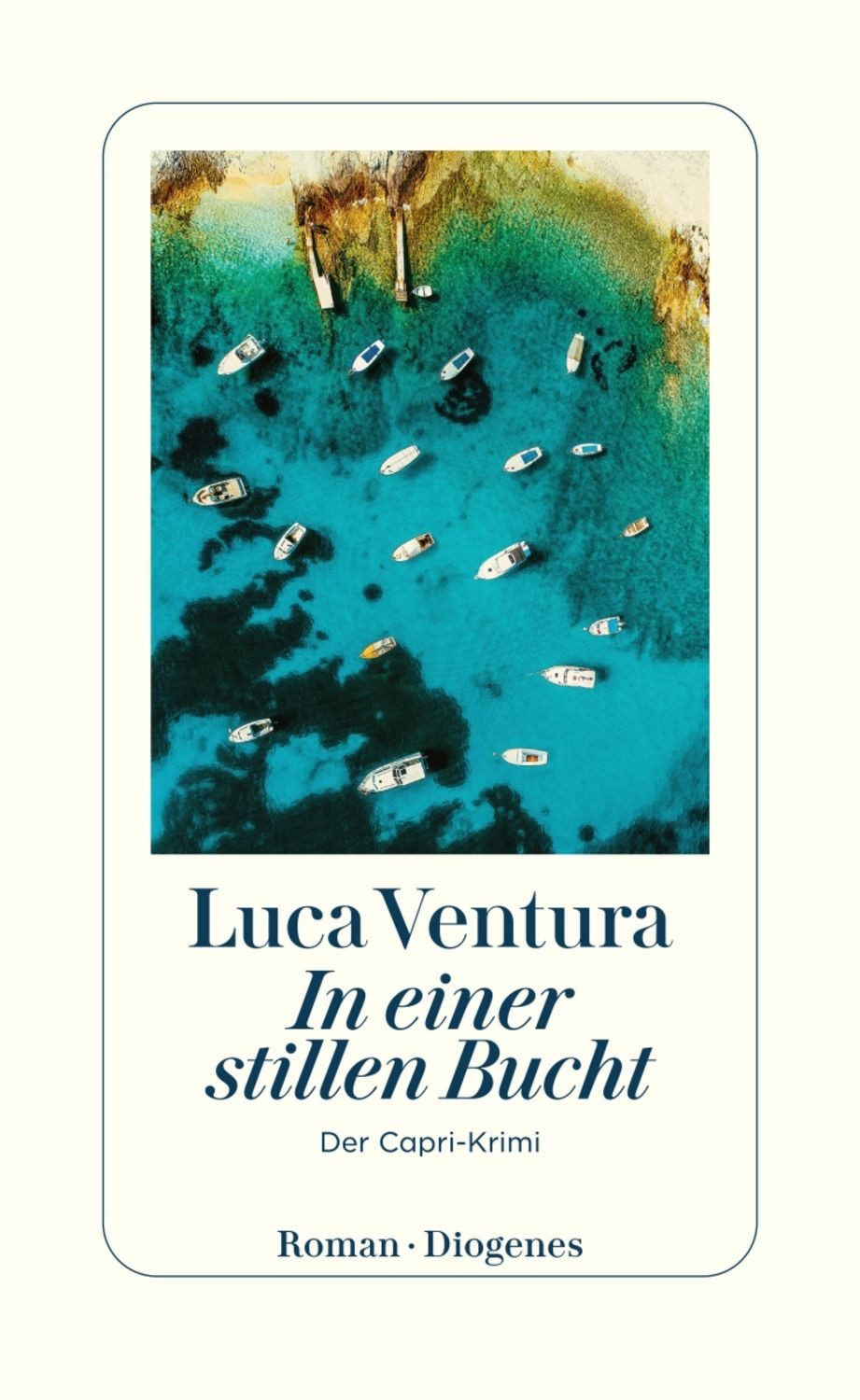 In einer stillen Bucht / Luca Ventura