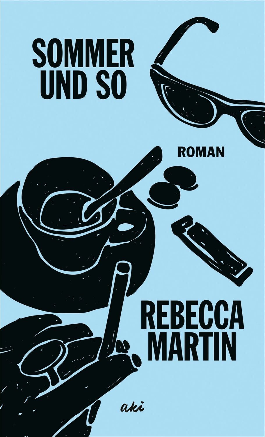 Sommer und so / Rebecca Martin