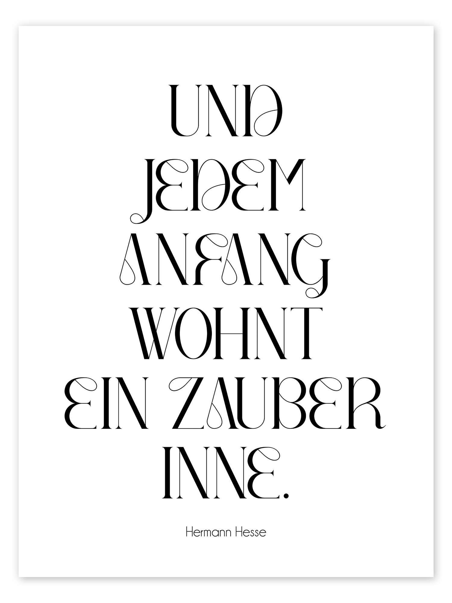 Hermann Hesse Jedem Anfang Wohnt Ein Zauber Inne Posterlounge Poster Typobox, Hesse Zitat - Und jedem Anfang wohnt ein