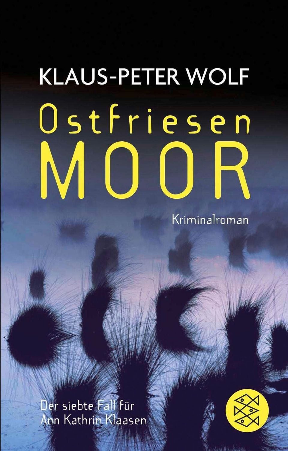 Ostfriesenmoor / Ann Kathrin Klaasen Band 7 / Klaus-Peter Wolf
