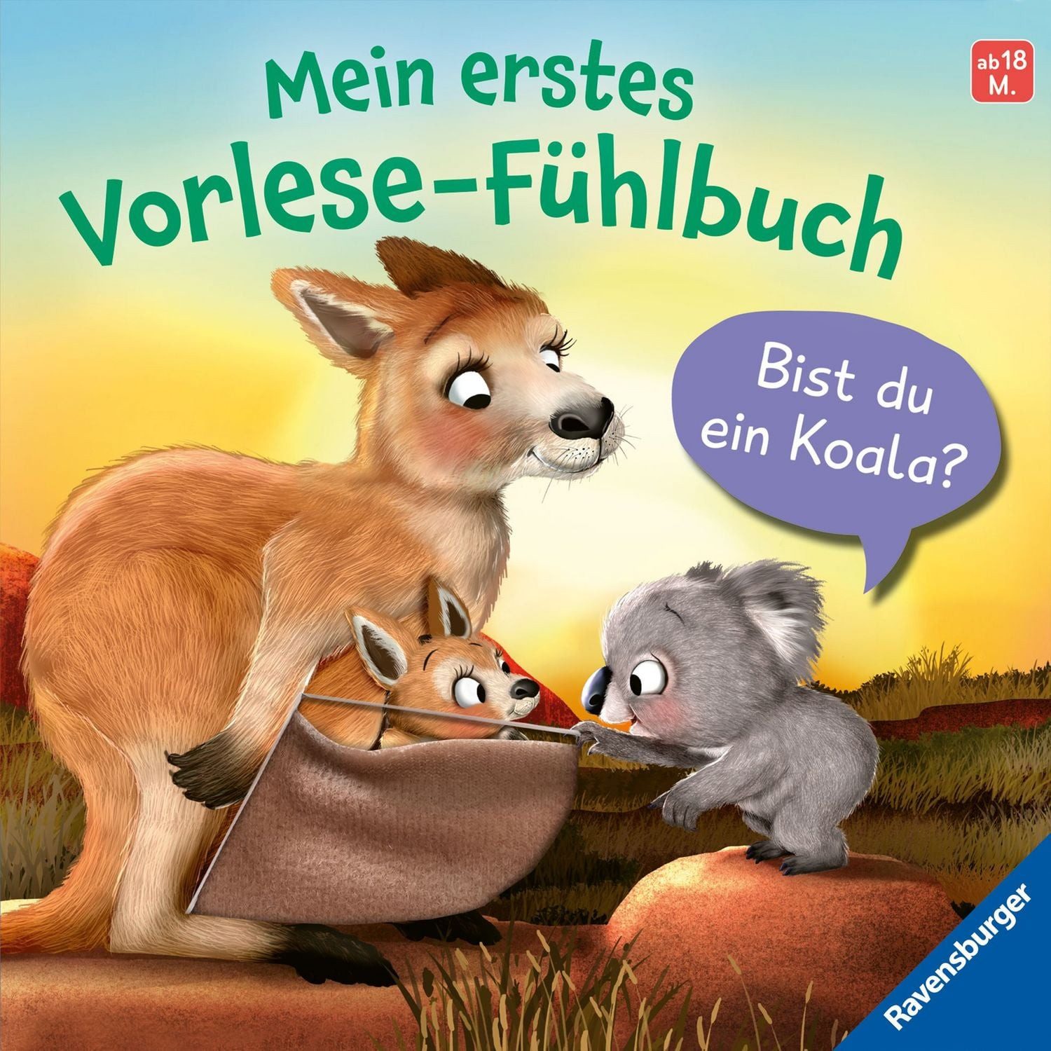 Mein erstes Vorlese-Fühlbuch - Bist du ein Koala? / Kathrin Lena Orso