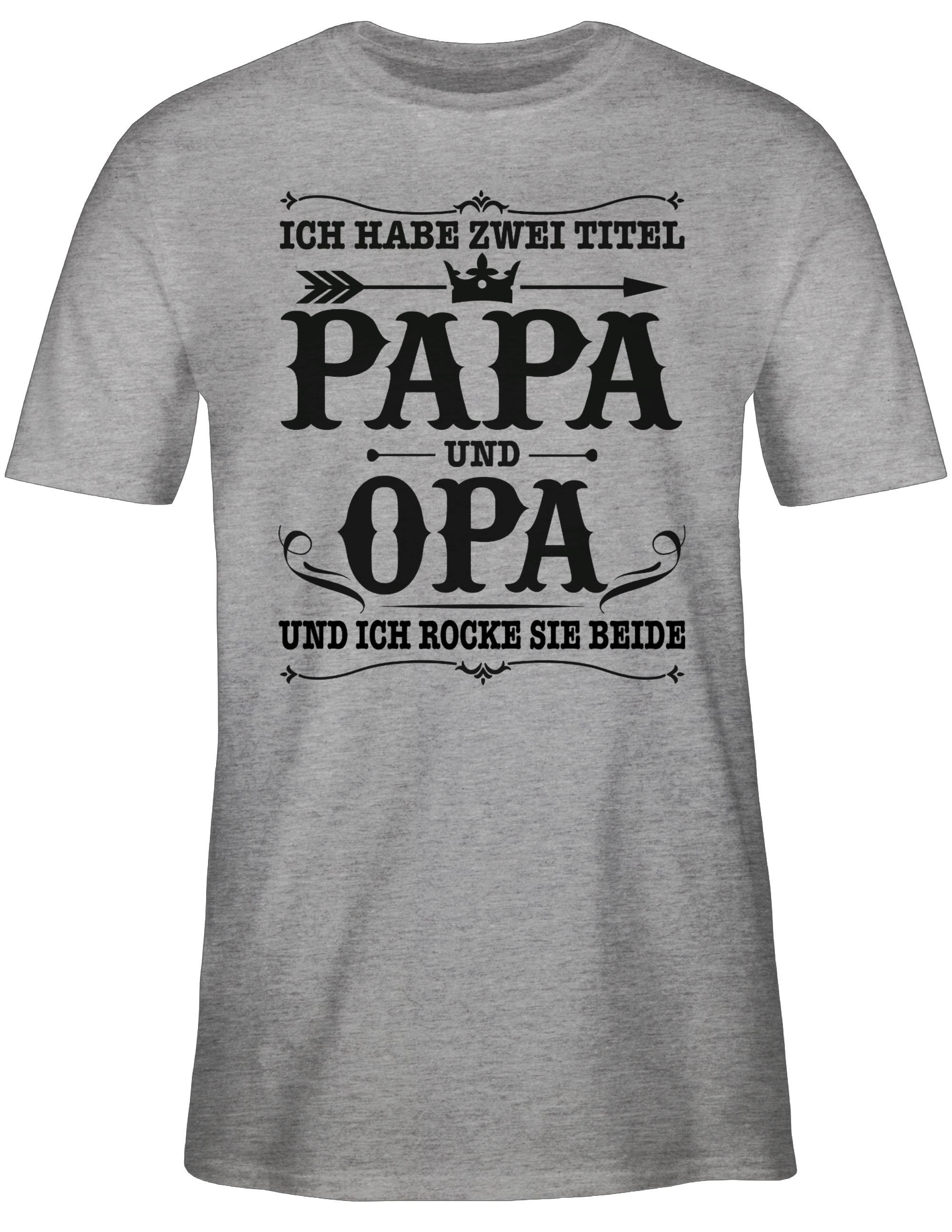 Shirtracer Papa habe Titel meliert Geschenk zwei Opa 02 für T-Shirt Vatertag Ich Grau und Papa