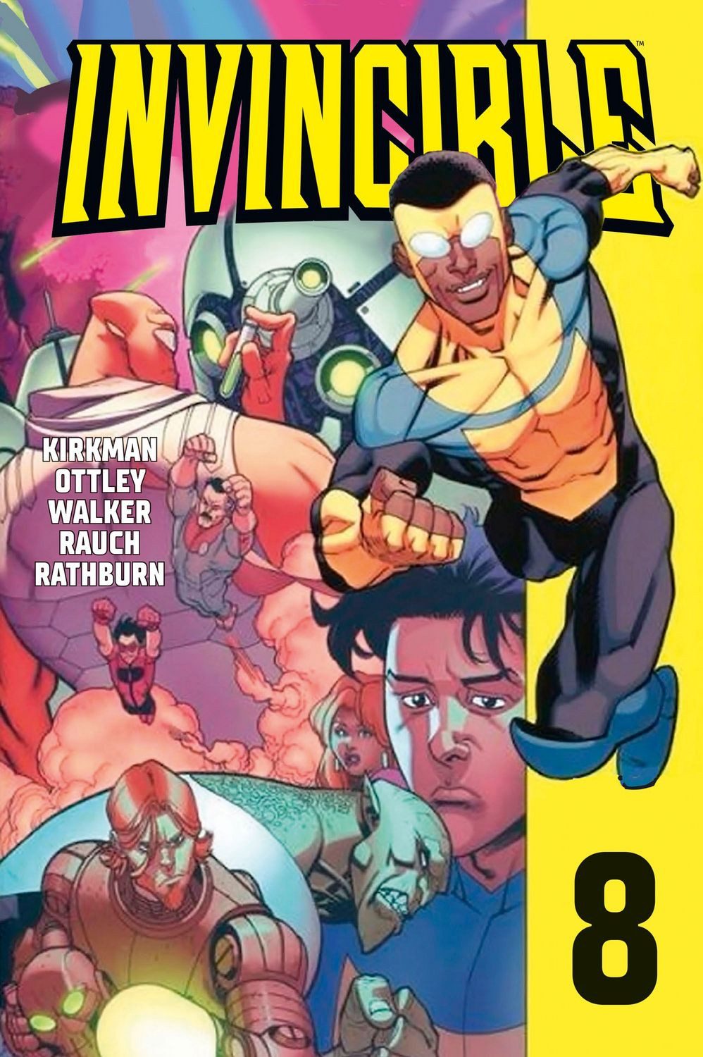 Invincible 8 / Robert Kirkman