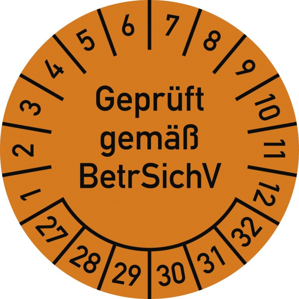 Hinweisschild Prüfplakette Geprüft gemäß BetrSichV,2027-2032,Dokumentenfolie,Ø30 mm