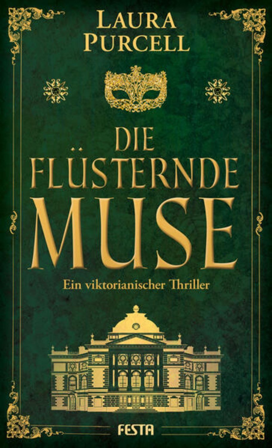 Die flüsternde Muse / Laura Purcell