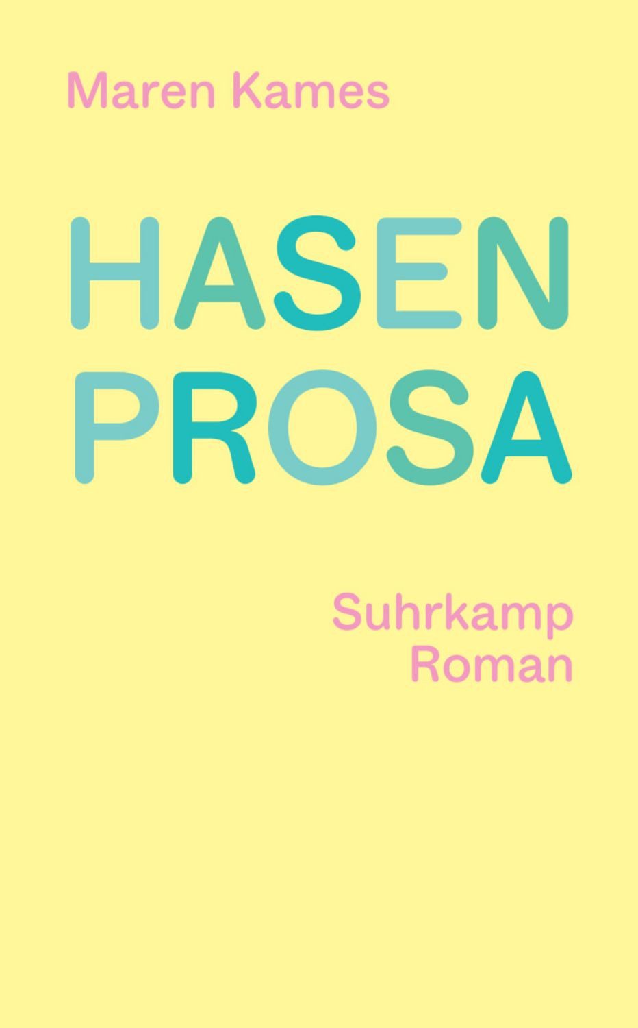 Hasenprosa / Maren Kames