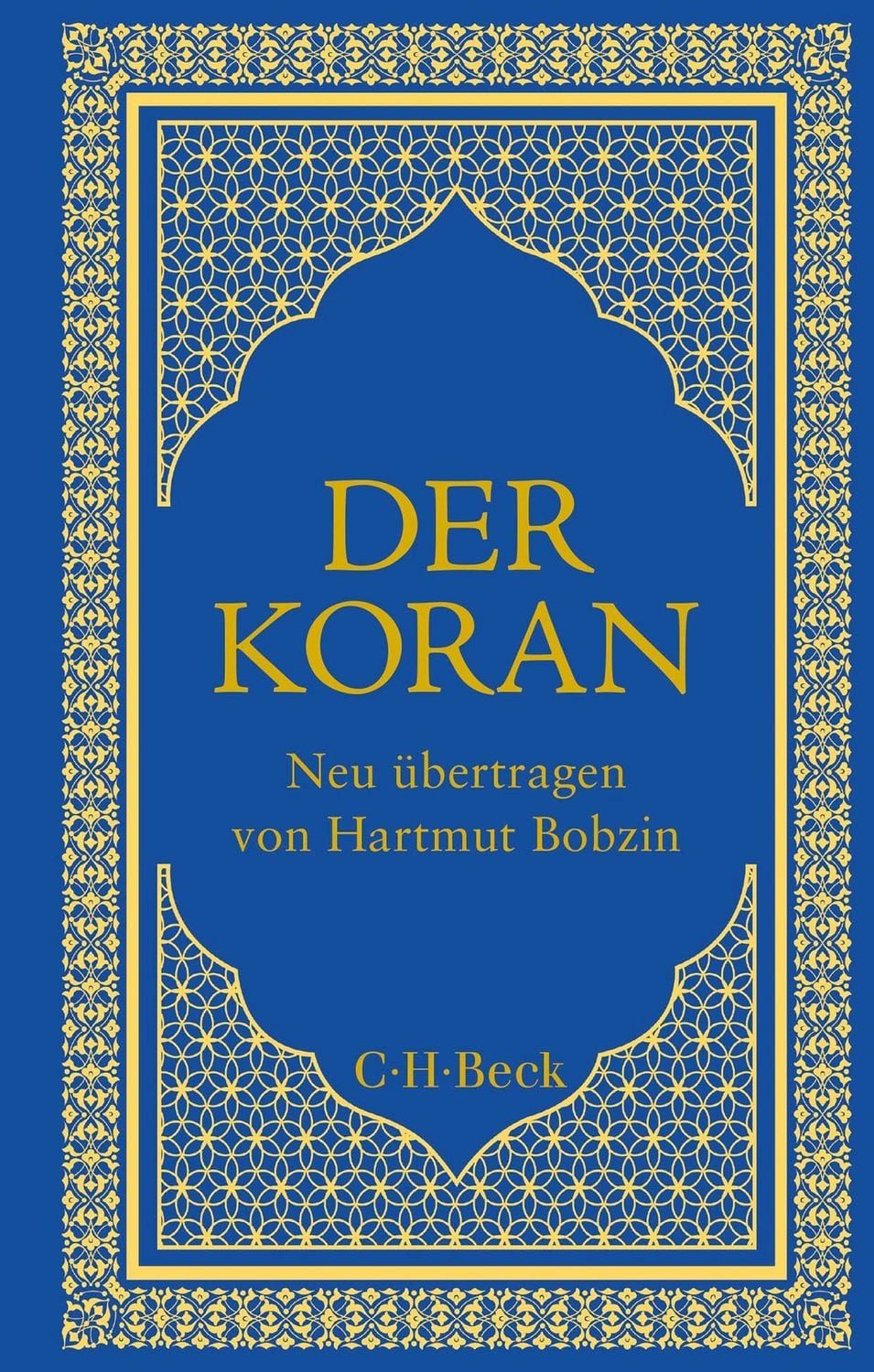 Der Koran / Hartmut Bobzin