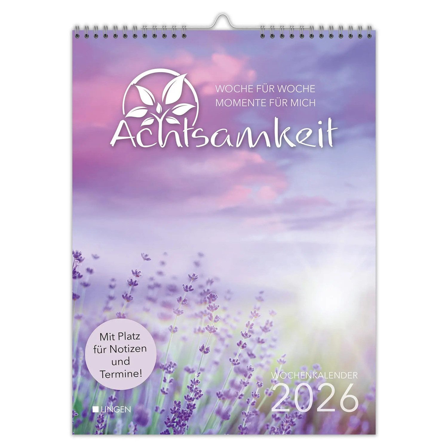 Lingen Wandkalender Wochenkalender Achtsamkeit 2026 - Woche für Woche Momente für mich