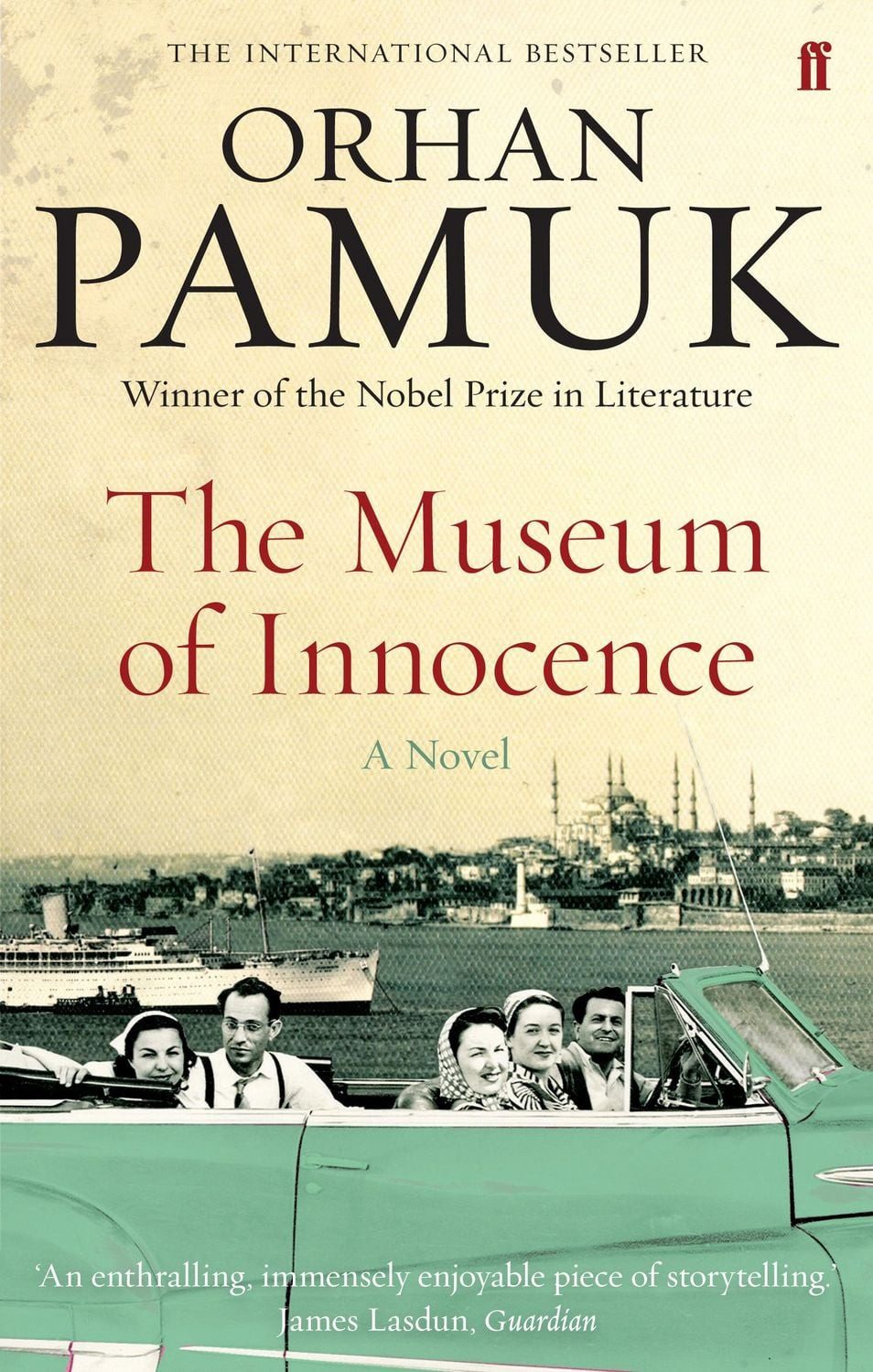 Belletristik The Museum of Innocence Winner of the Nobel Prize in Literature Orhan Pamuk