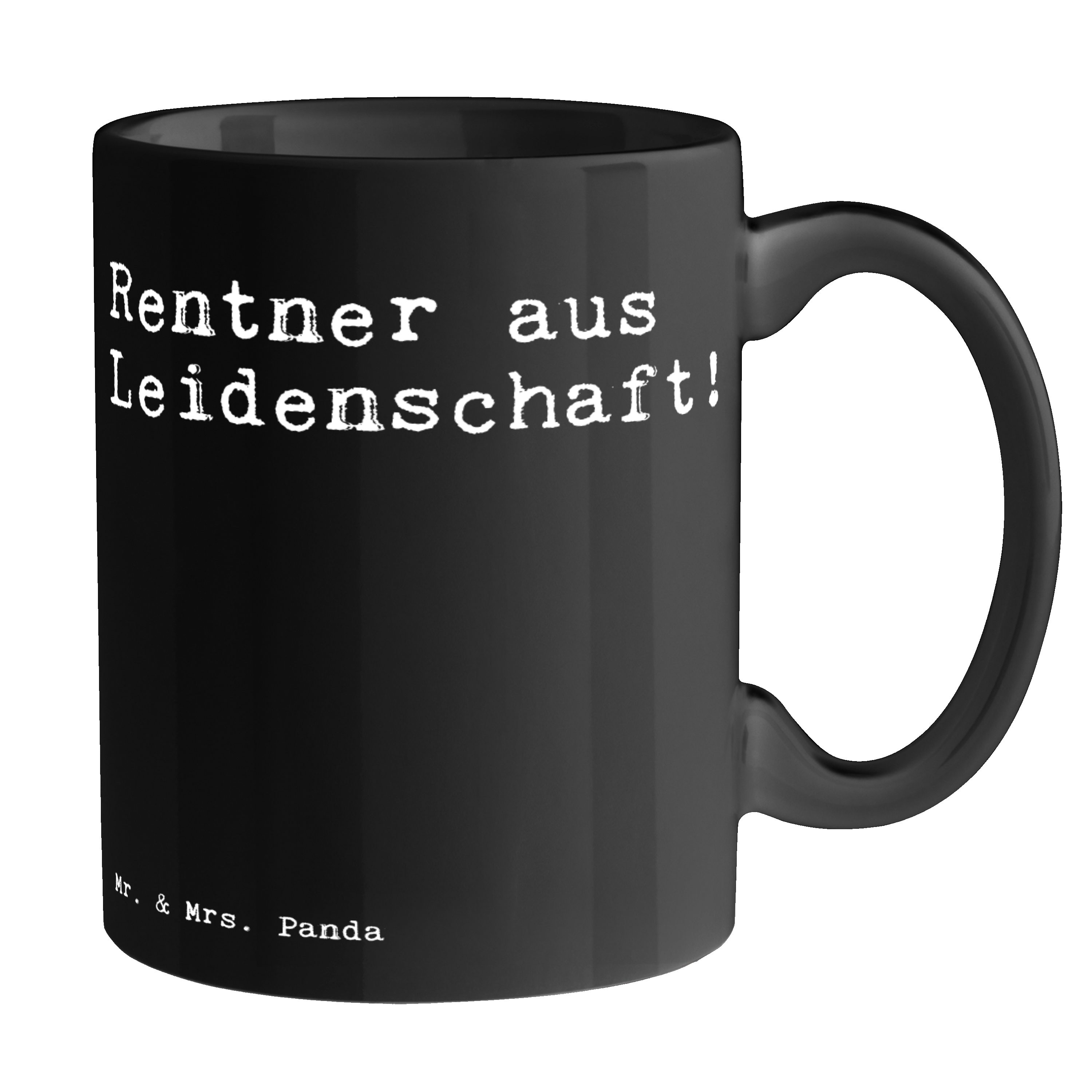 Mr. & Mrs. Panda Tasse Rentner aus Leidenschaft! - Schwarz - Geschenk, Pensionierung, Weish, Keramik Schwarz