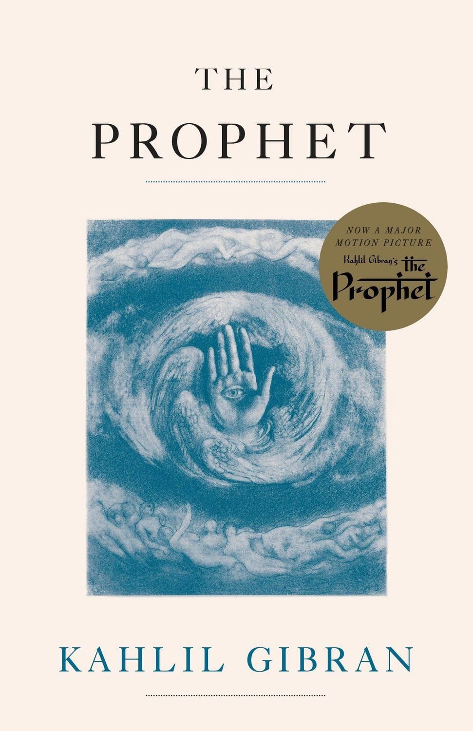 The Prophet / Khalil Gibran
