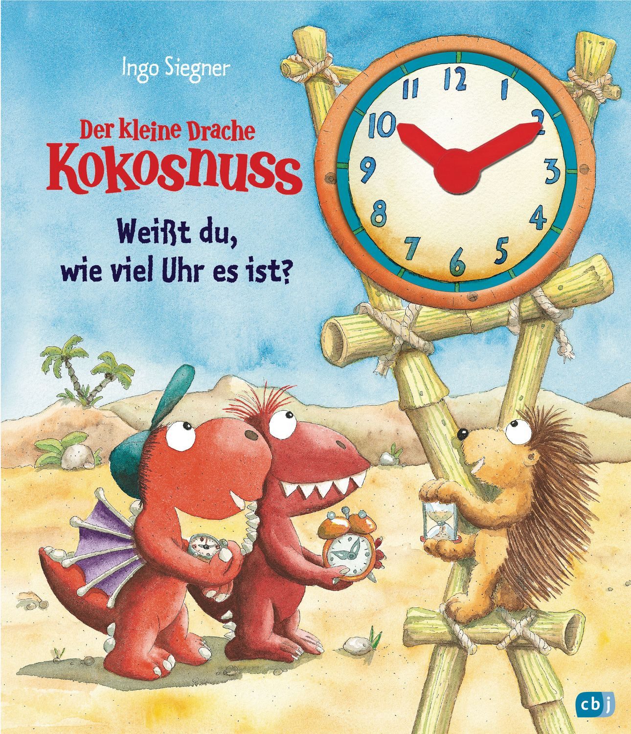 Belletristik Der kleine Drache Kokosnuss - Weißt du, wie viel Uhr es ist? Ingo Siegner