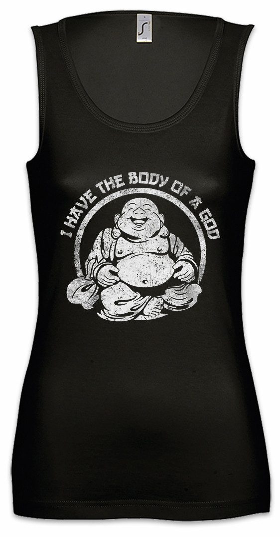 Tanktop I Have The Body Of A God Ärmelloses Damen T-Shirt Buddha Buddhismus