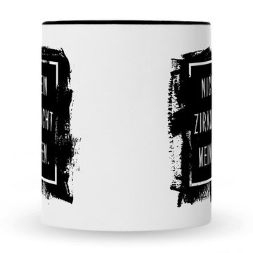 GRAVURZEILE Tasse mit Spruch - "Nicht mein Zirkus, nicht meine Affen", Keramik, Farbe: Schwarz & Weiß