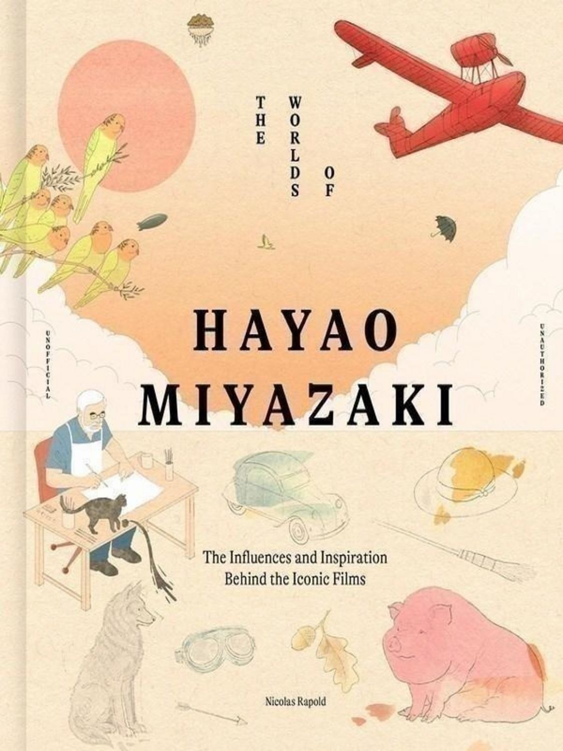 The Worlds of Hayao Miyazaki / Nicolas Rapold