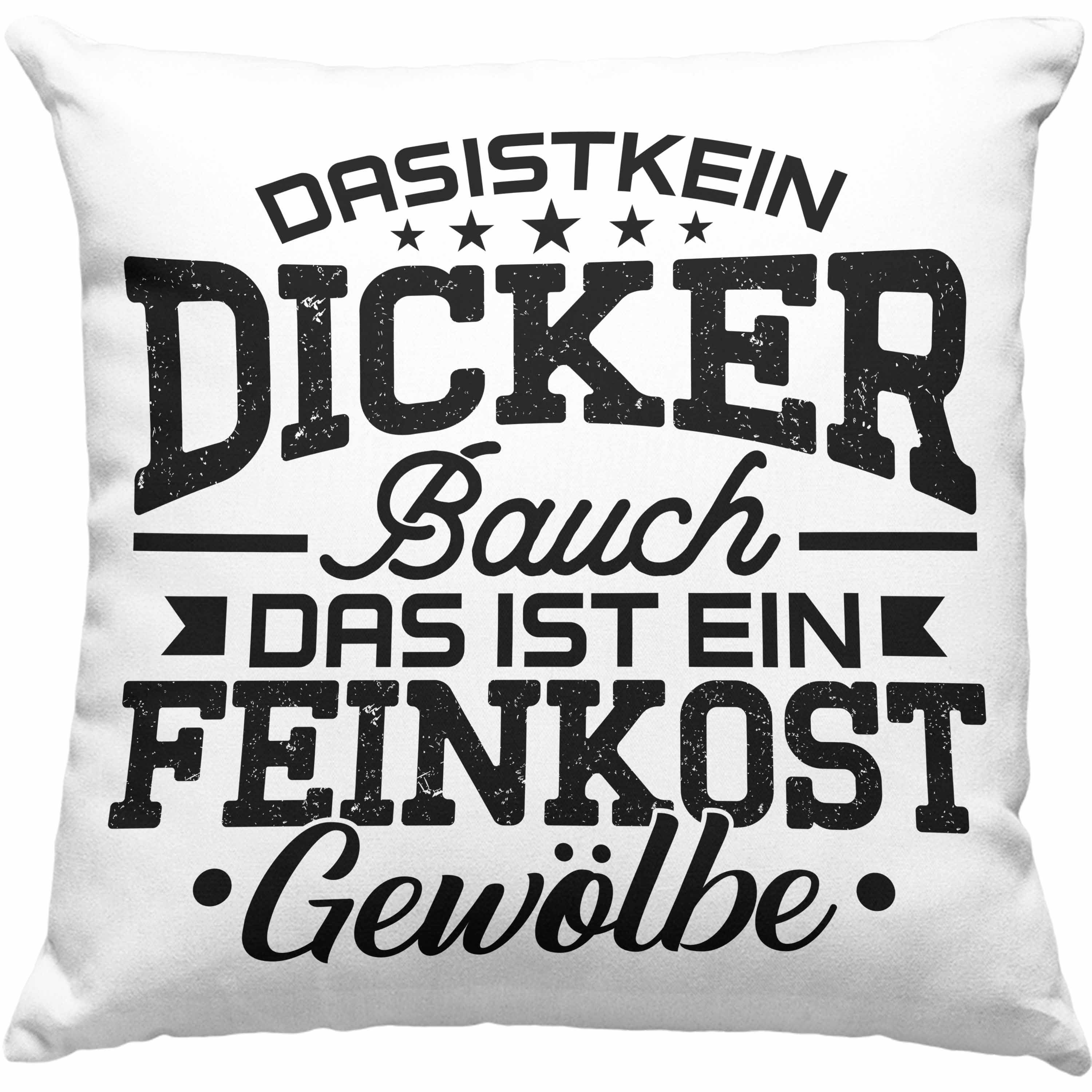 Trendation Dekokissen Trendation - Das Humor Dicke für Dicker Kein Ist Bauch Feinkost Grau Kissen Geschenk mit Menschen Gewölbe 40x40 Füllung Dekokissen