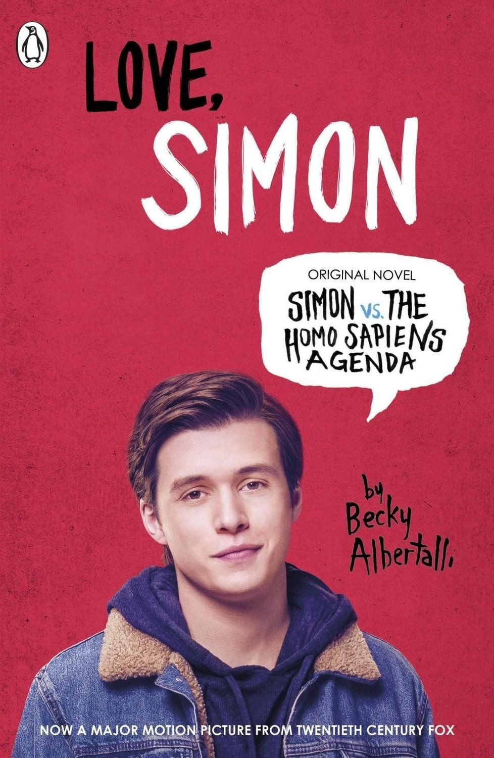 Simon vs. the Homo Sapiens Agenda. Love Simon. Film Tie-In / Becky Albertalli