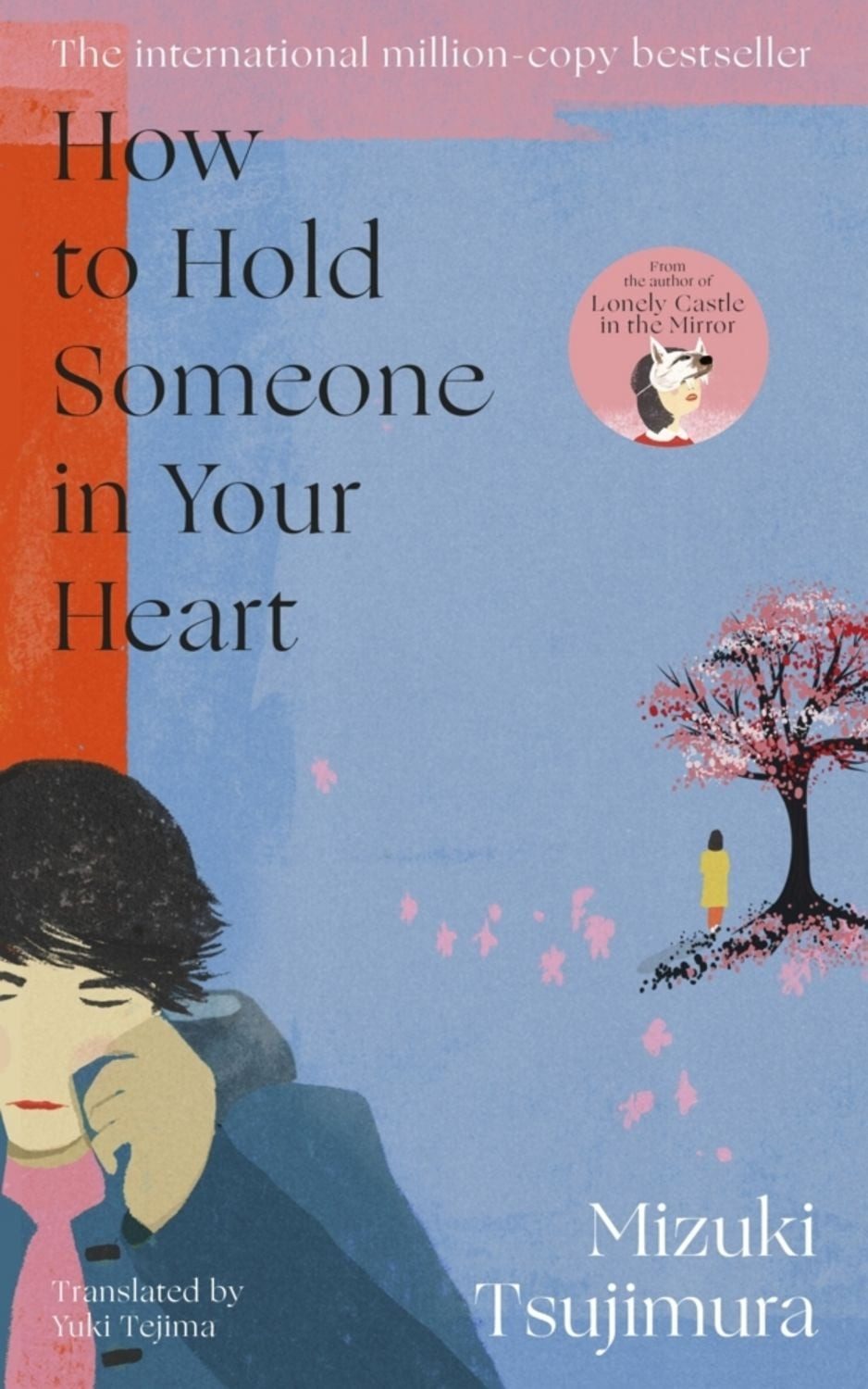 How to Hold Someone in your Heart / Mizuki Tsujimura