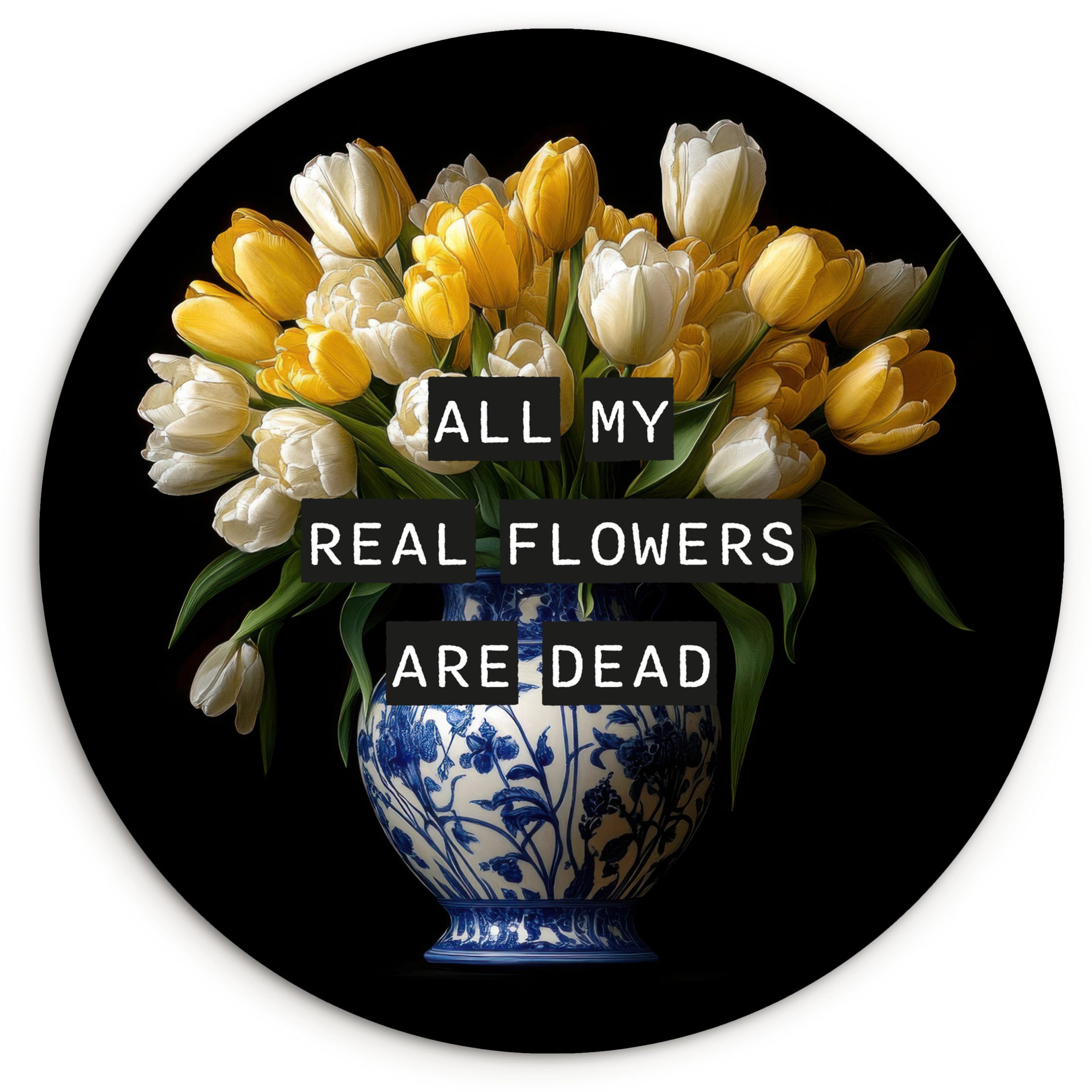 MuchoWow Gemälde Zitate - Blume - Tulpe - Gelb, Fotodruck (1 St), Kreis Wanddekoration, Rundes Wandbild, 30x30 cm