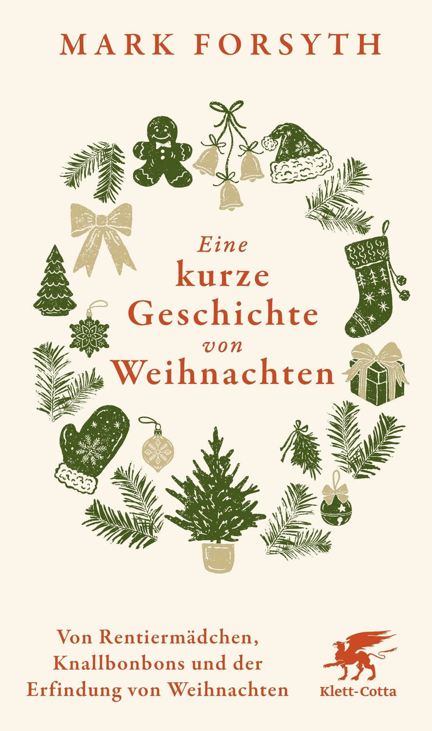 Eine kurze Geschichte von Weihnachten / Mark Forsyth
