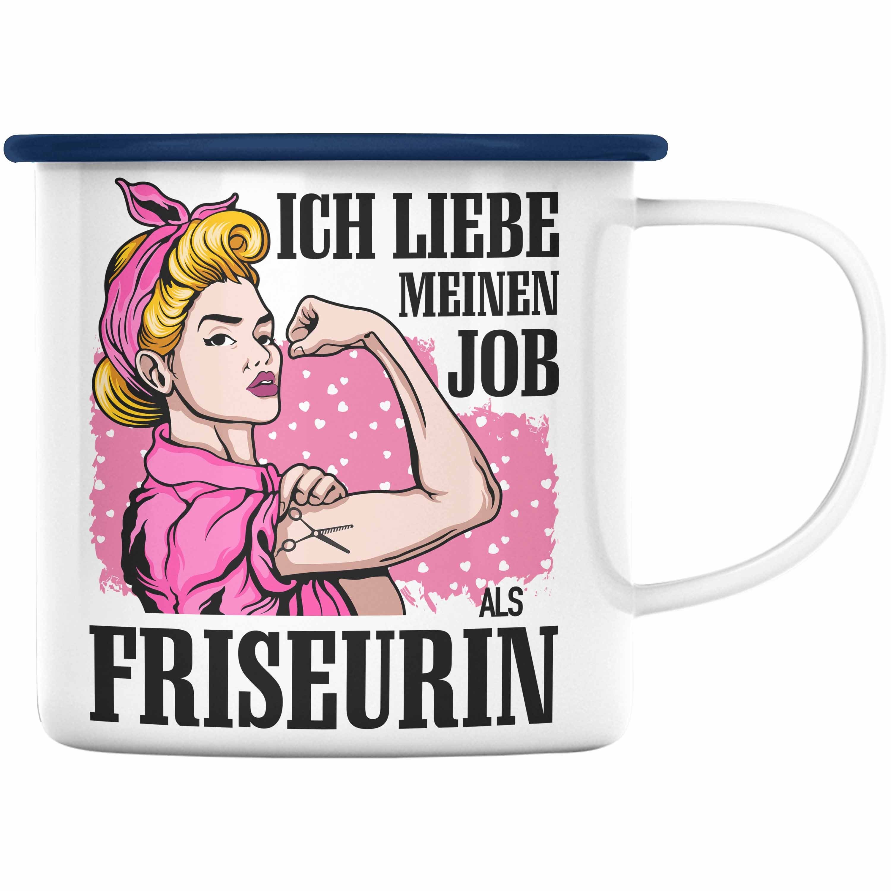 Trendation Thermotasse Trendation - Friseurin Emaille Tassen Geschenk Zubehör Geschenkideen Friseursaloneröffnung Frisörin Emaille Tasse KaffeeEmaille Tasse Spruch Friseur Blau