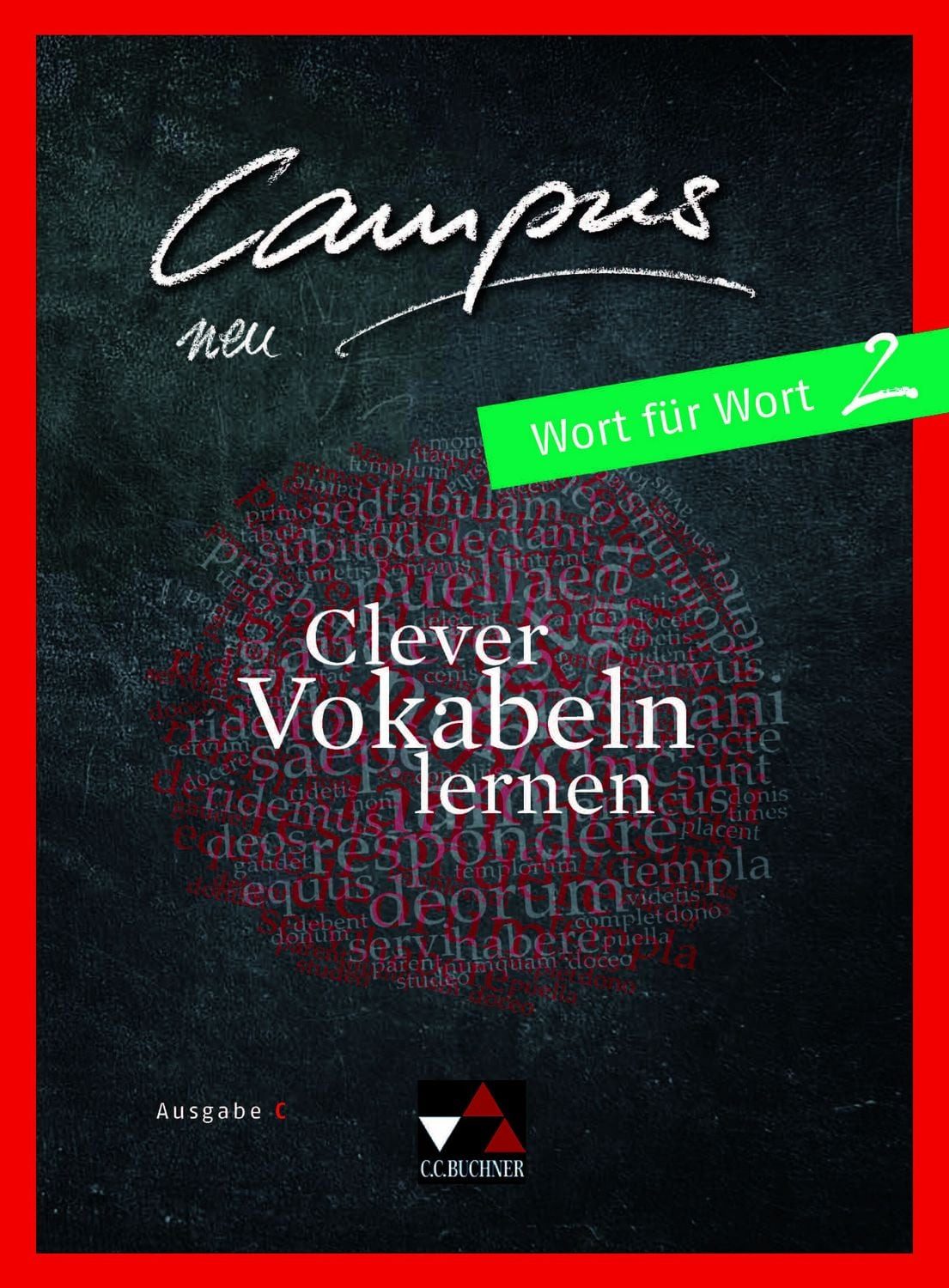 Campus C / Campus C Wort für Wort 2 / Johannes Fuchs