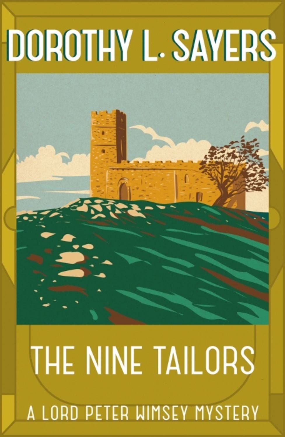 The Nine Tailors / Dorothy L. Sayers