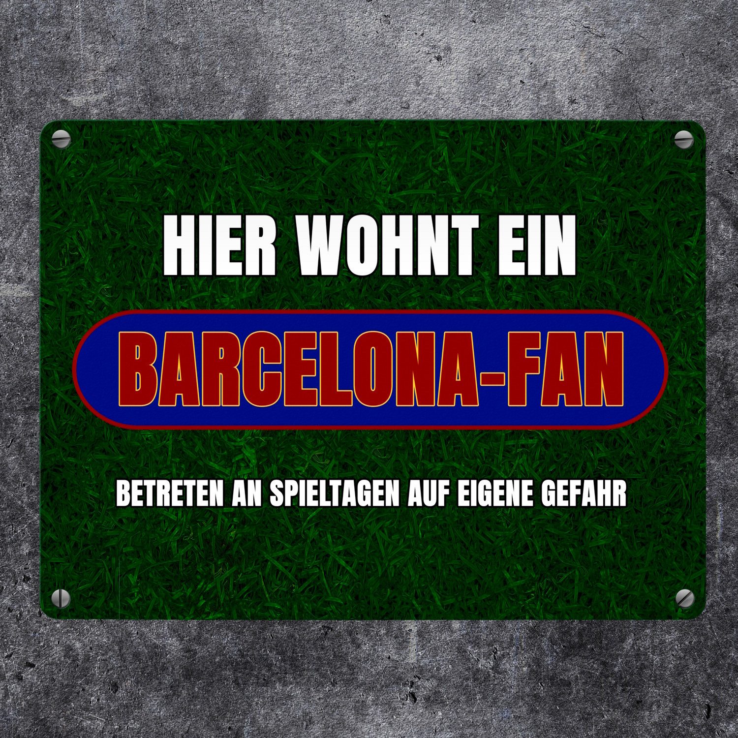 speecheese Metallschild Hier wohnt ein Barcelona-Fan Metallschild in 15x20 cm mit Rasenmotiv