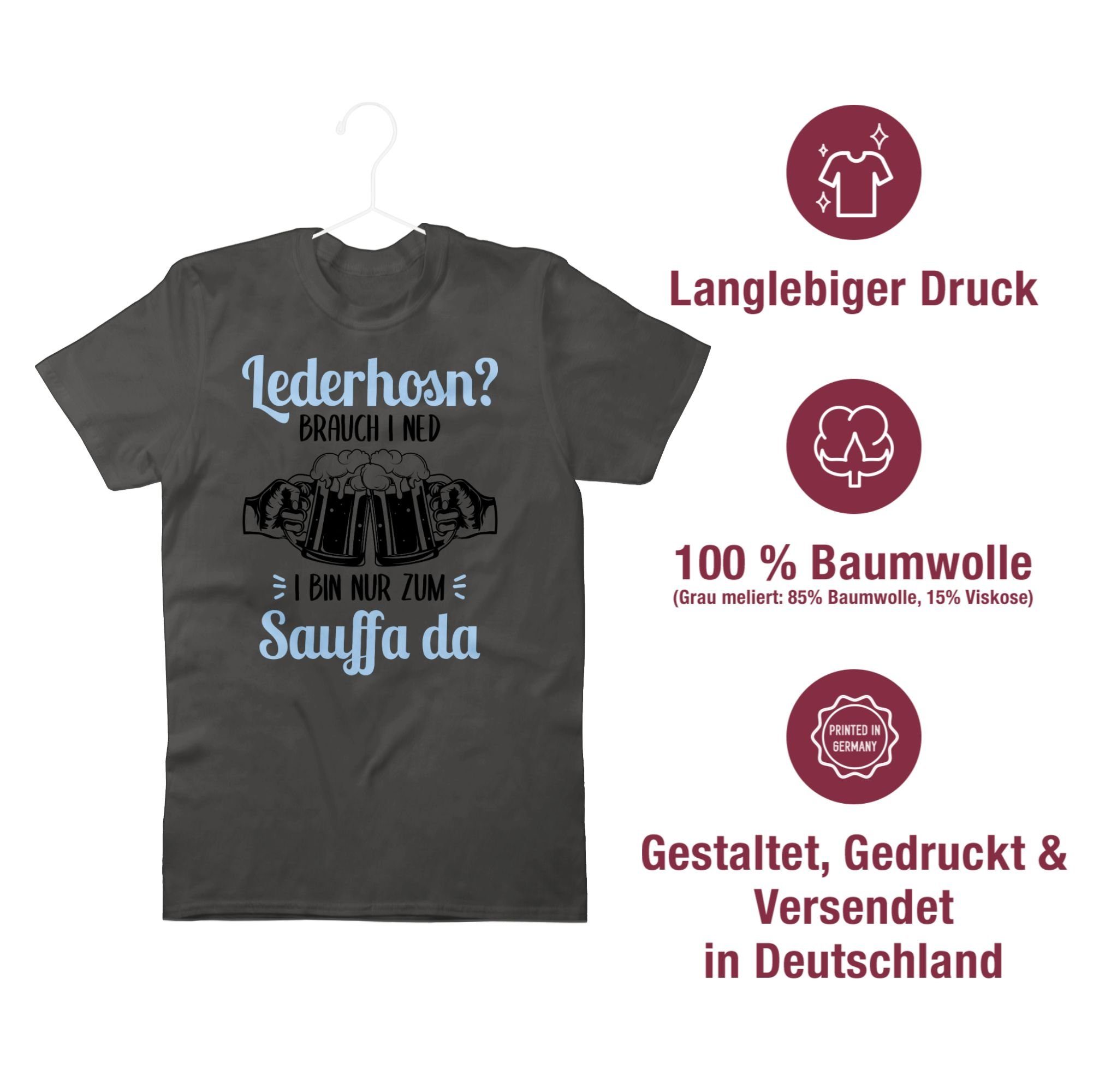 Shirtracer T-Shirt i Sauffa Bin Brauch da Dunkelgrau zum nur 1 Oktoberfest für Mode Lederhosn? Herren ned