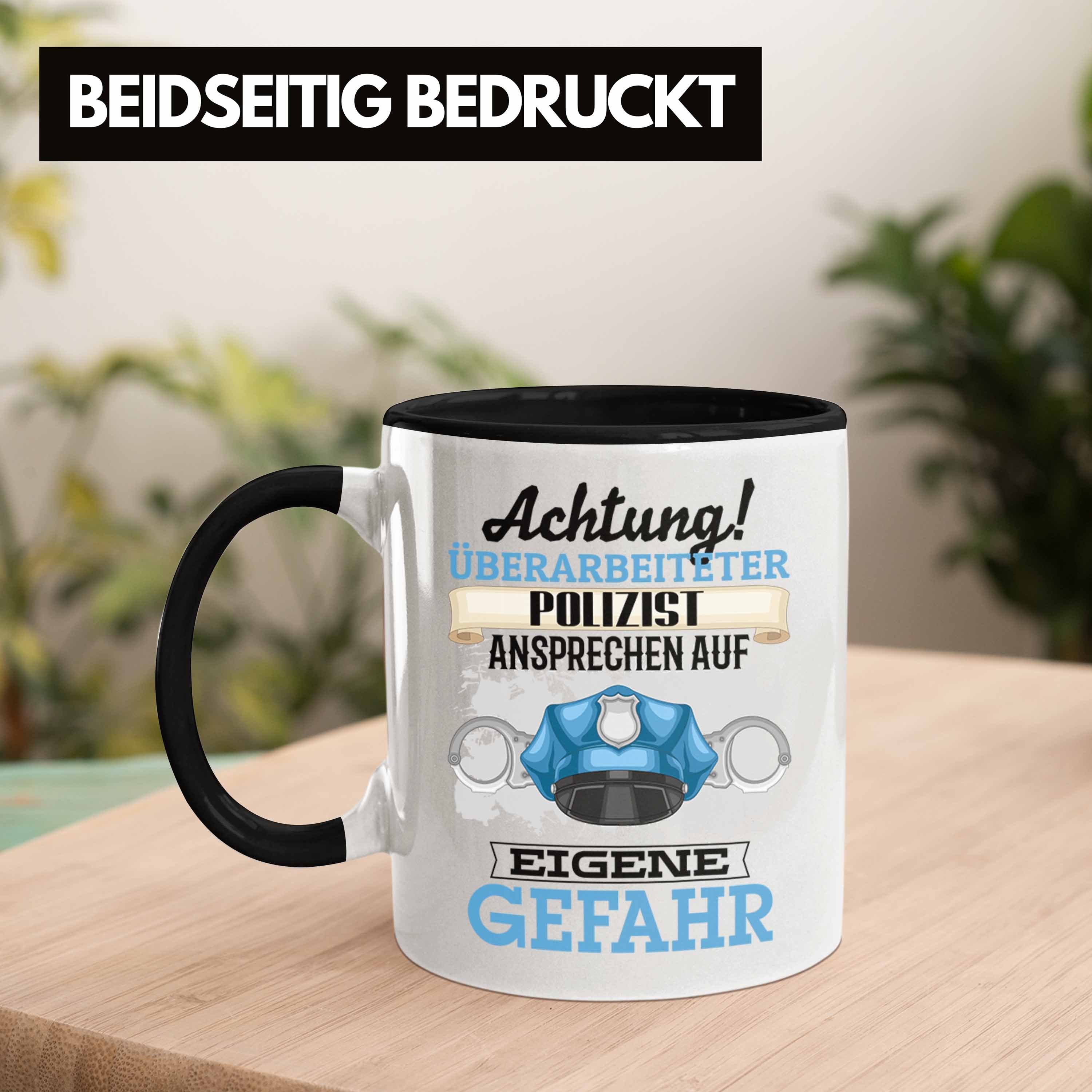 Polizist Spruch Geschenkidee Schwarz Tasse Lustiger Trendation Tasse Geschenk Kaffeebecher für