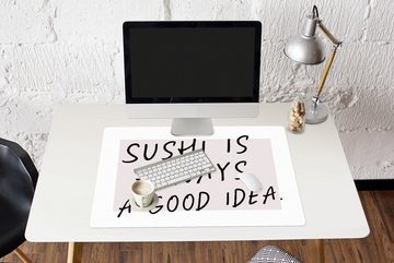 MuchoWow Gaming Mauspad Zitate - Sprichwörter - Sushi ist immer eine gute Idee - Essen (1-St), Büro für Tastatur und Maus, Mousepad Gaming, 90x60 cm, XXL, Großes