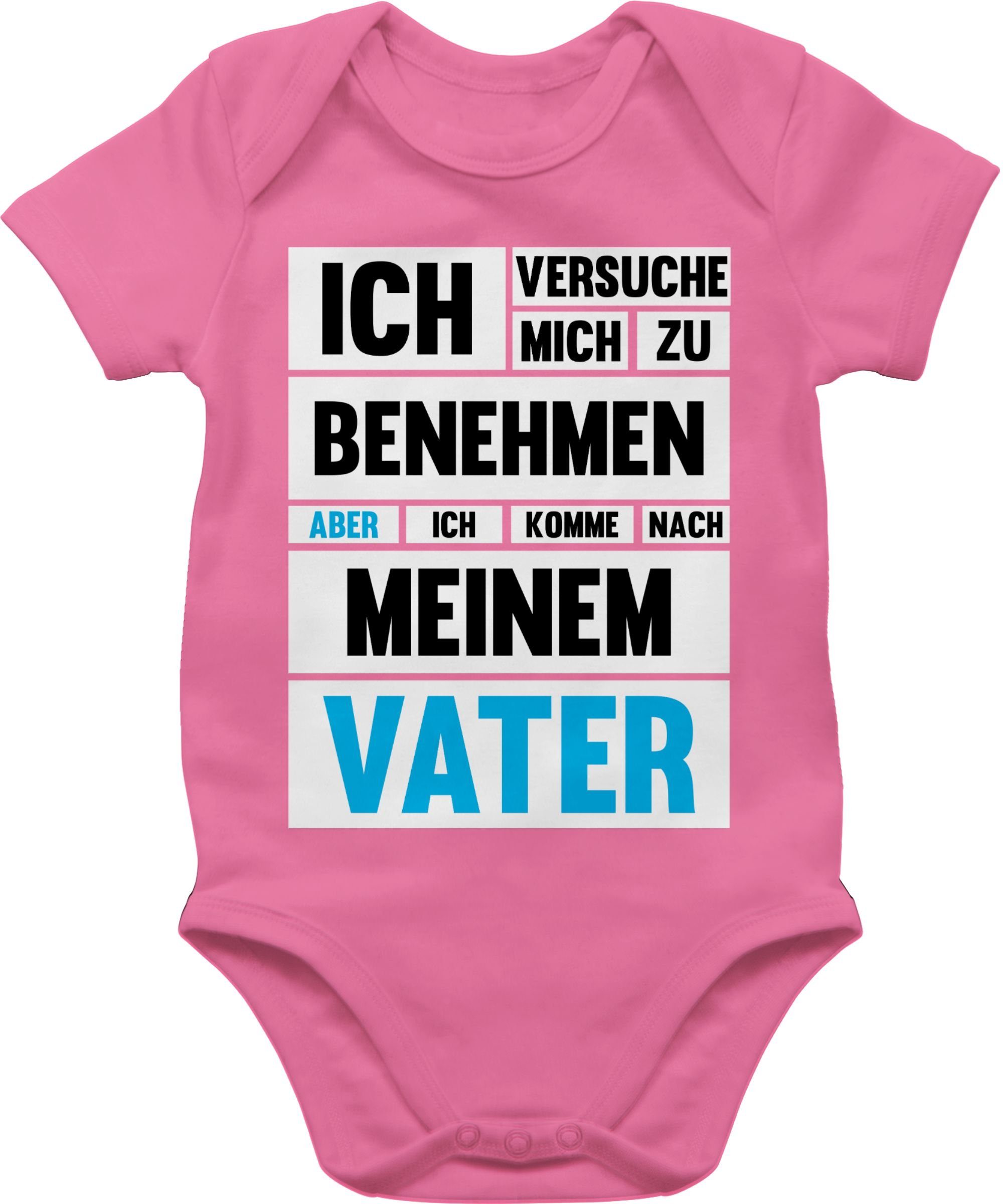 Ich Shirtracer Vater zu Sprüche mich versuche ich Shirtbody komme aber Pink 1 nach meinem benehmen Baby