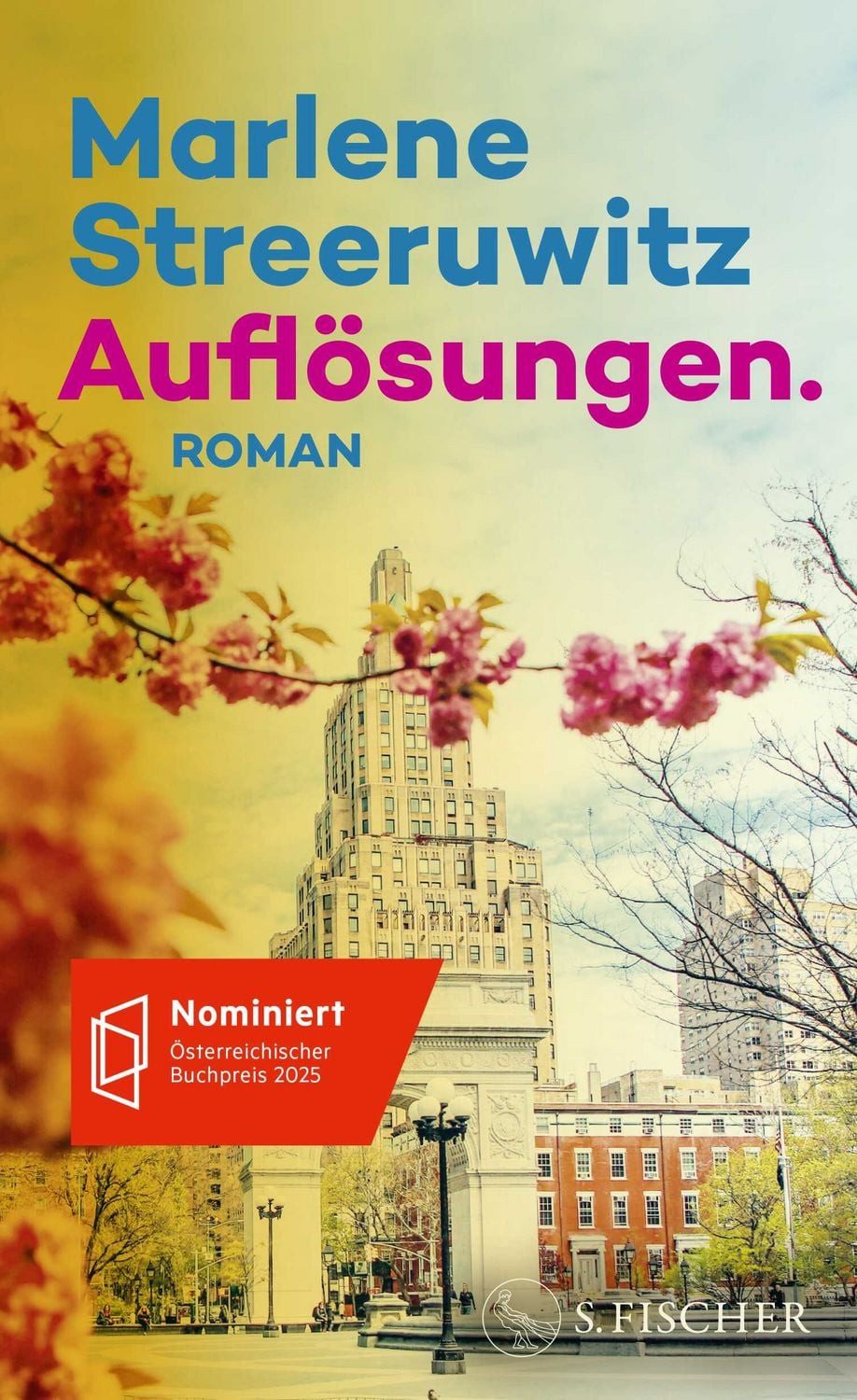 Auflösungen. / Marlene Streeruwitz